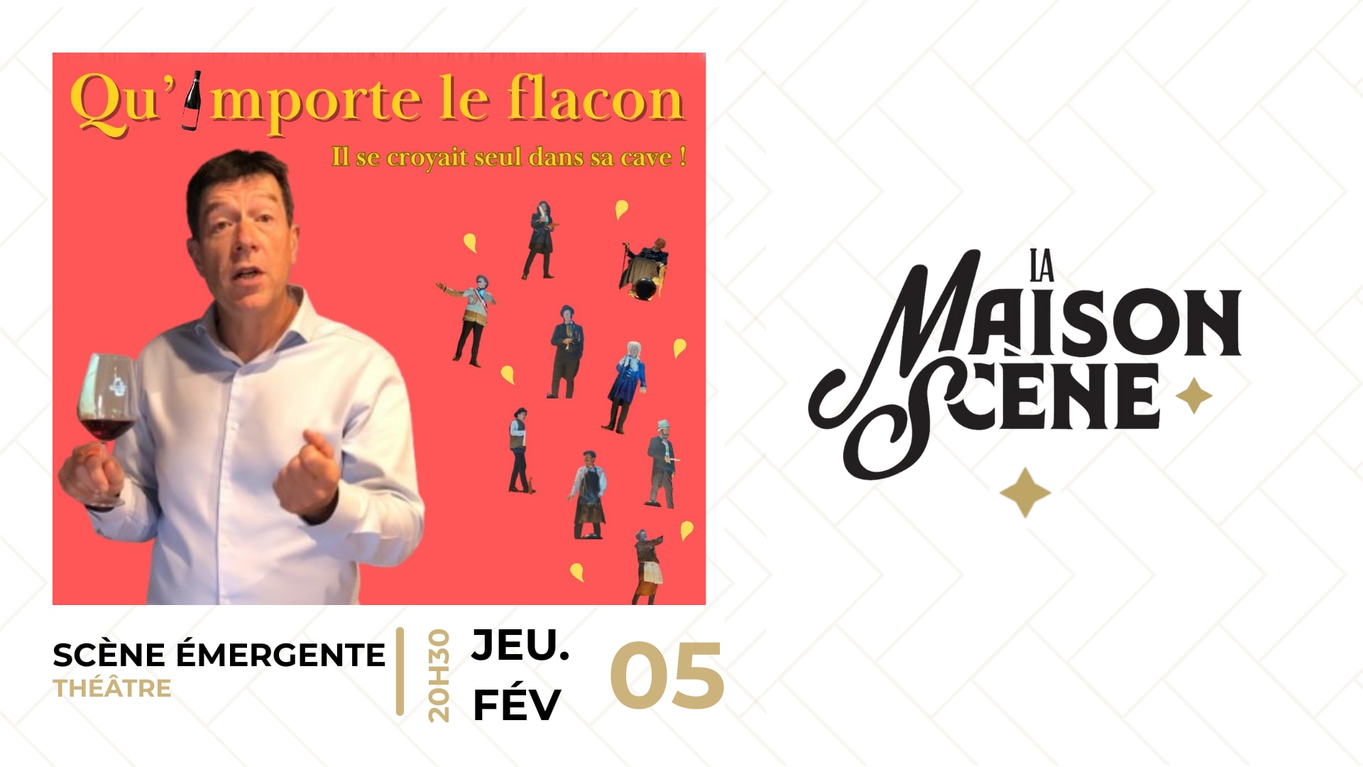 Qu'importe Le Flacon - Théâtre