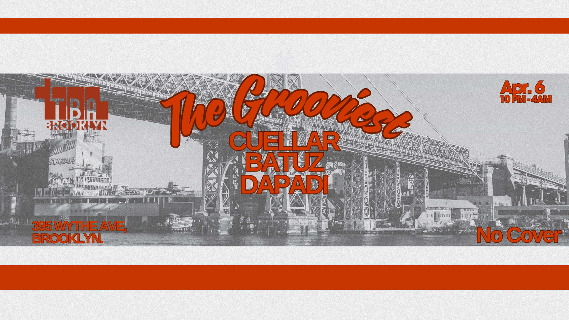 The Grooviest: Cuellar, Batuz, Dapadi