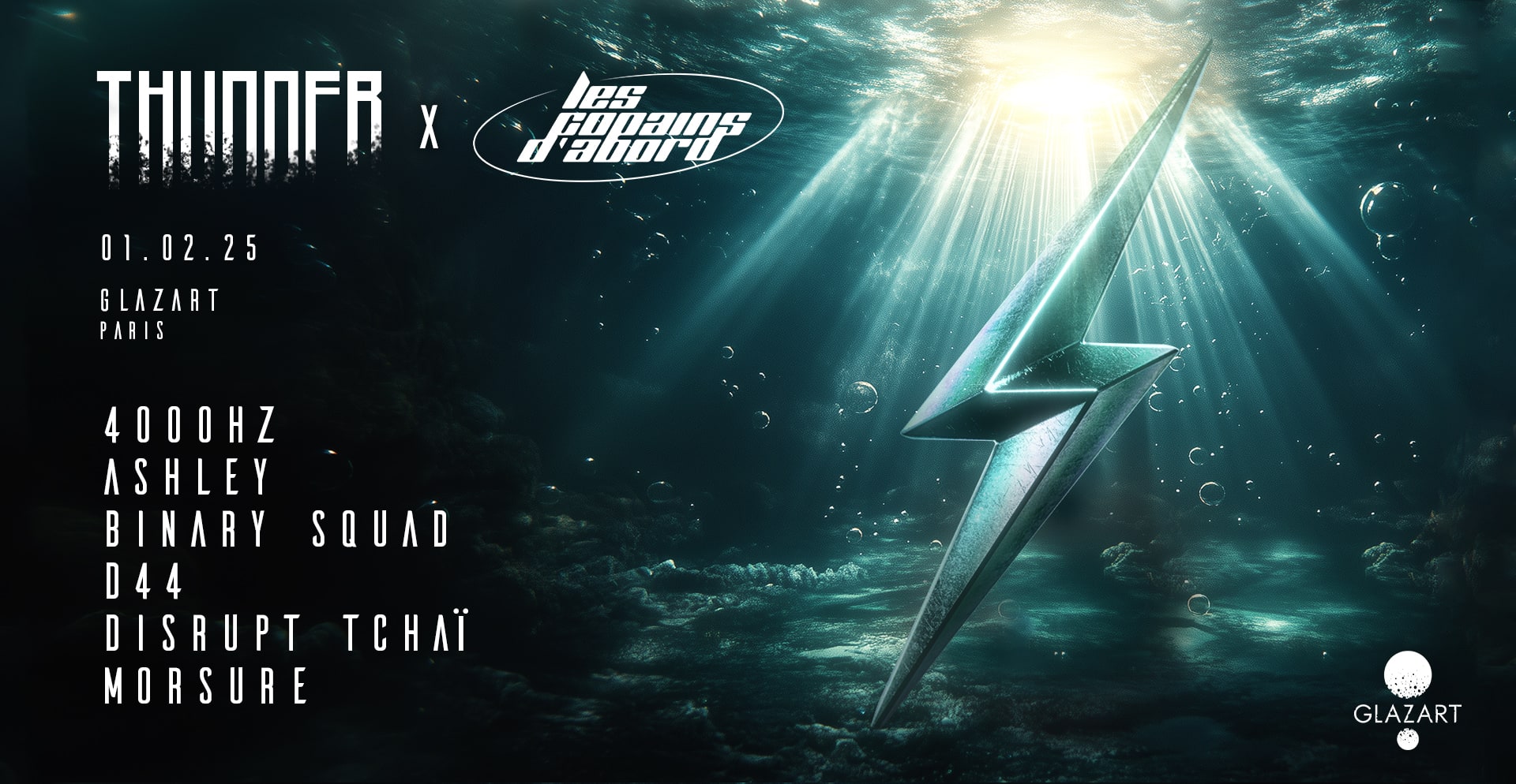 Thunder X Les Copains D'abord : Binary Squad, 4000hz & More