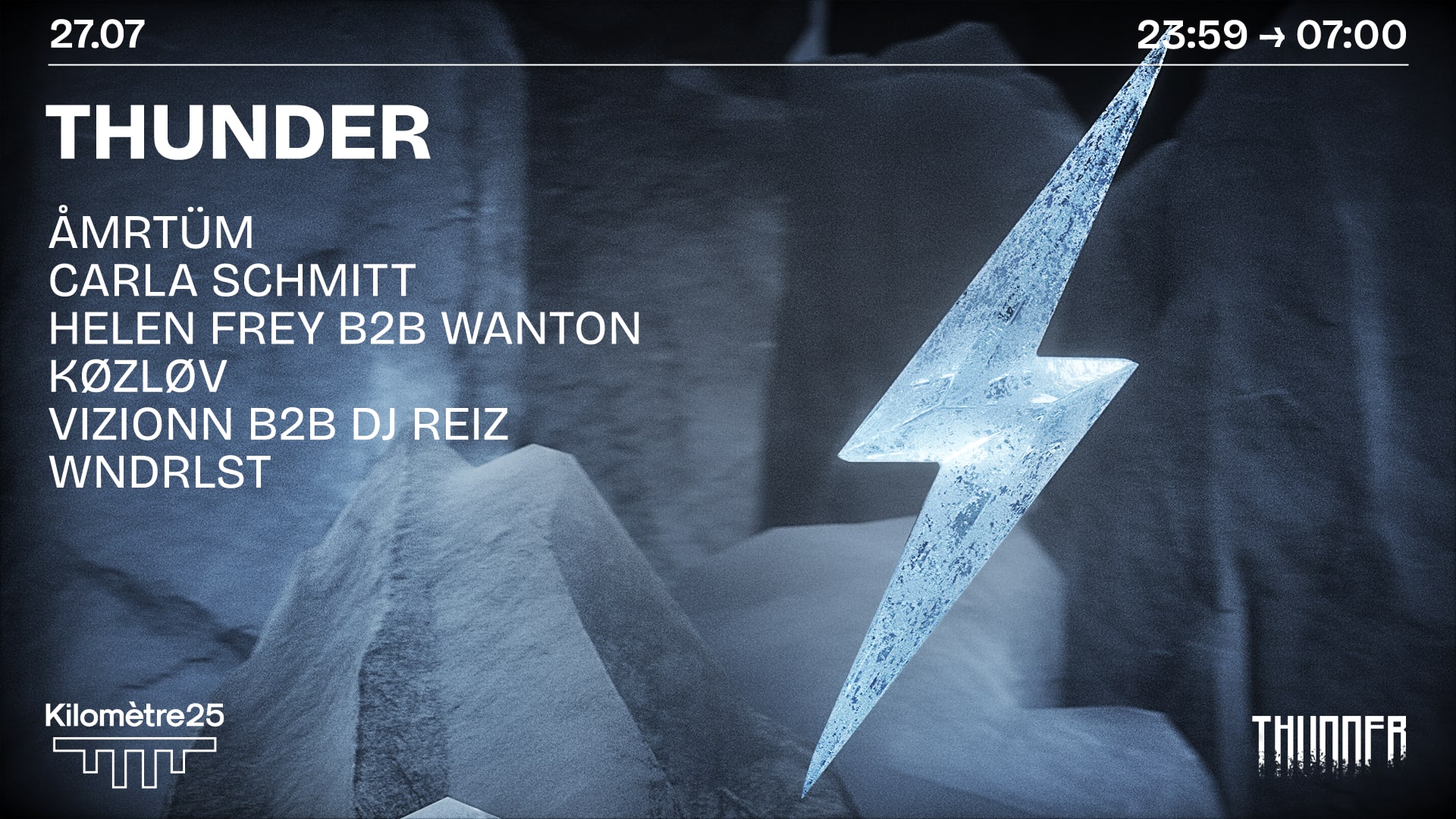 Thunder X Km25 : Amrtum, Wndrlst, Carla Schmitt & More