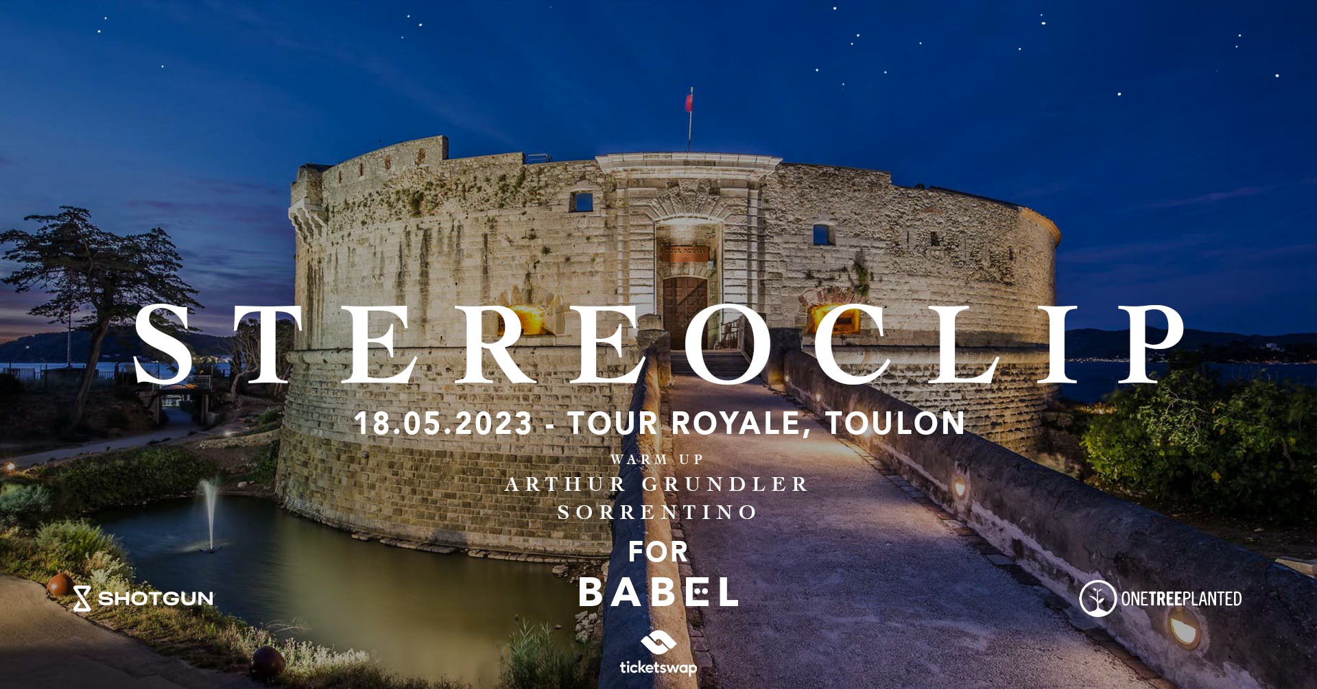 Babël X @Stereoclip - @Tourroyale Toulon, France