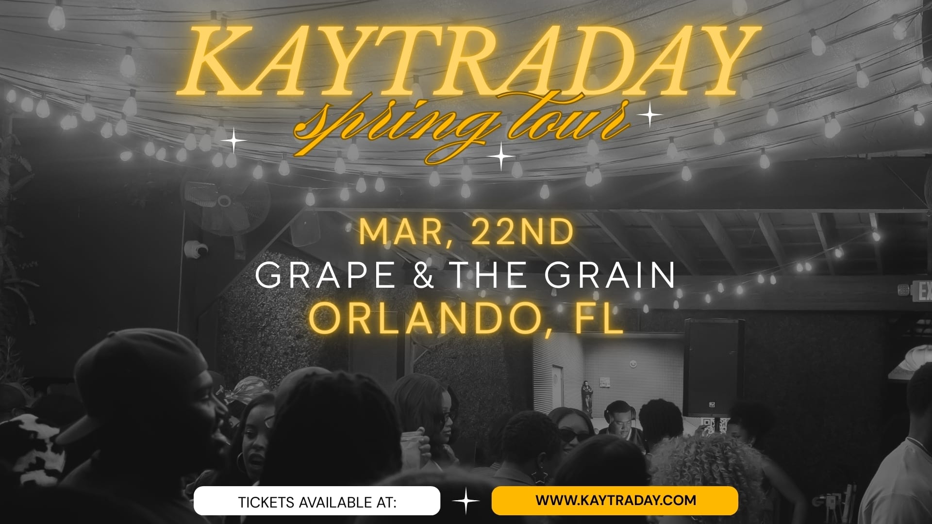Kaytraday! Spring 2026 Tour (Orlando, Fl)