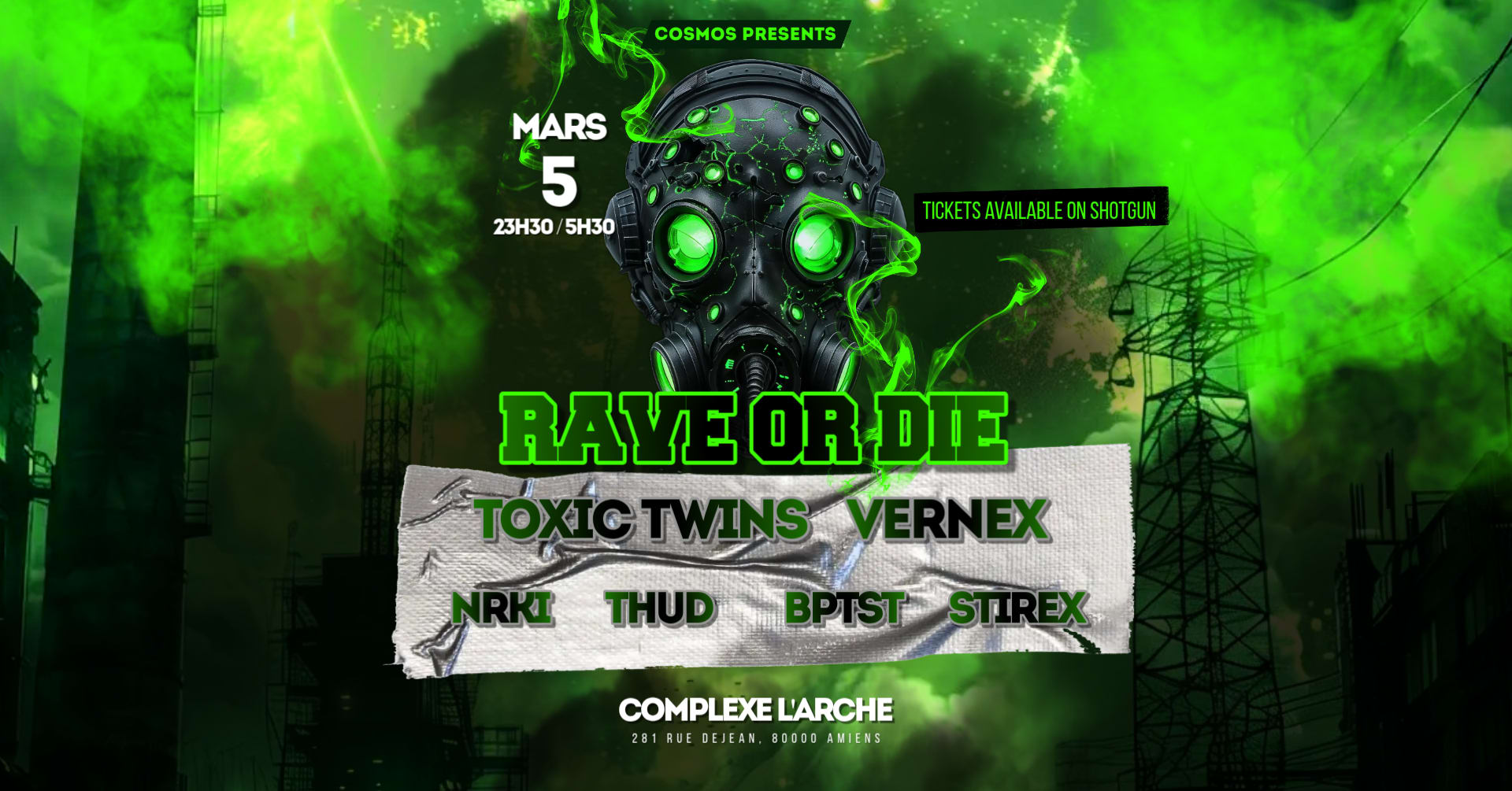 Rave Or Die : Toxic Twins - Vernex - Nrki & More