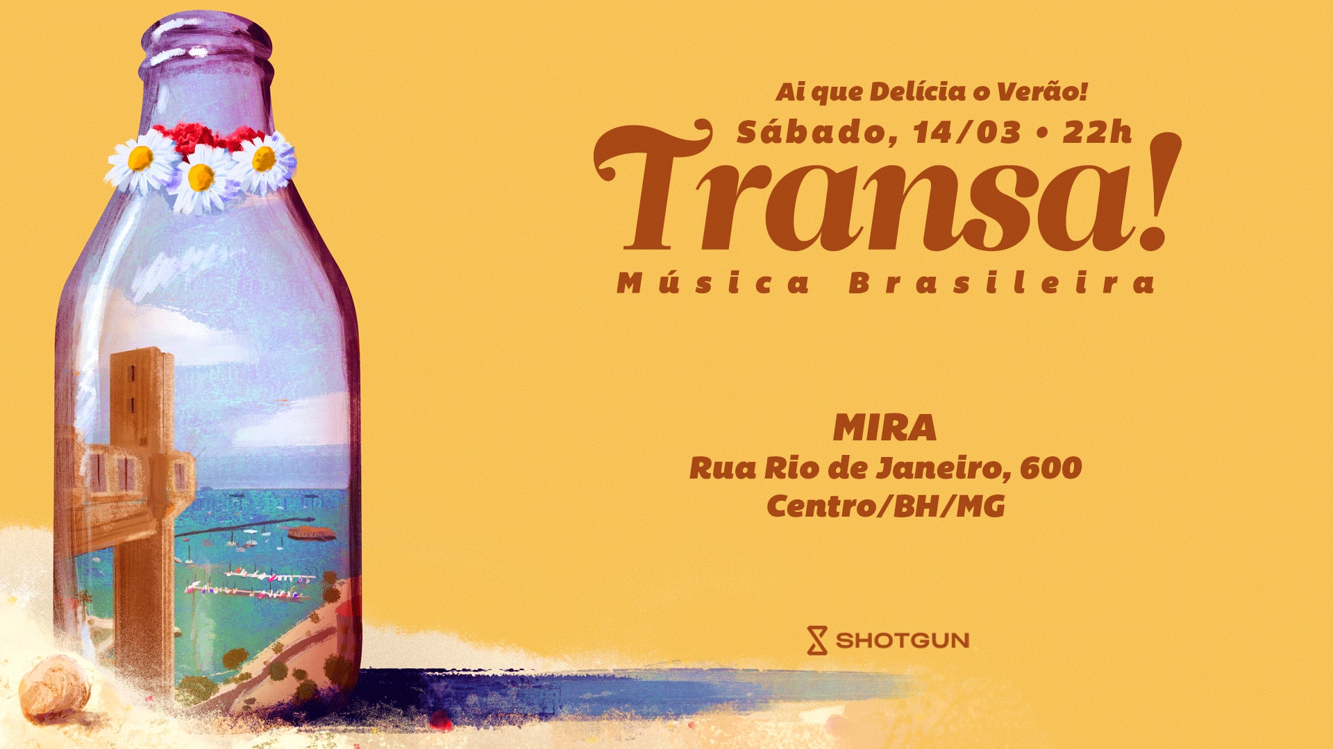 Transa! No Mira 14/03 - 22h