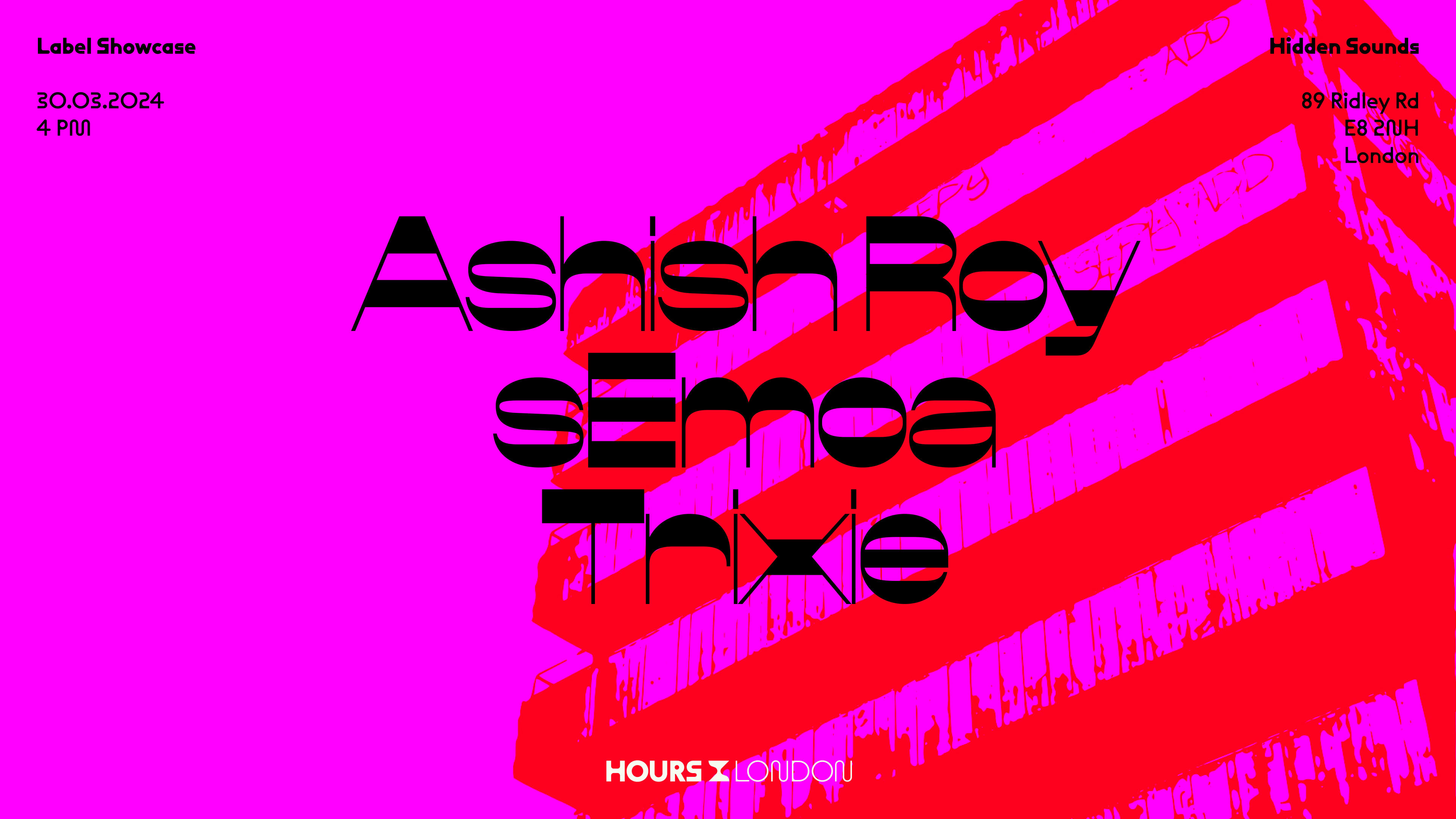Hours London : Label Showcase At Hidden Sounds