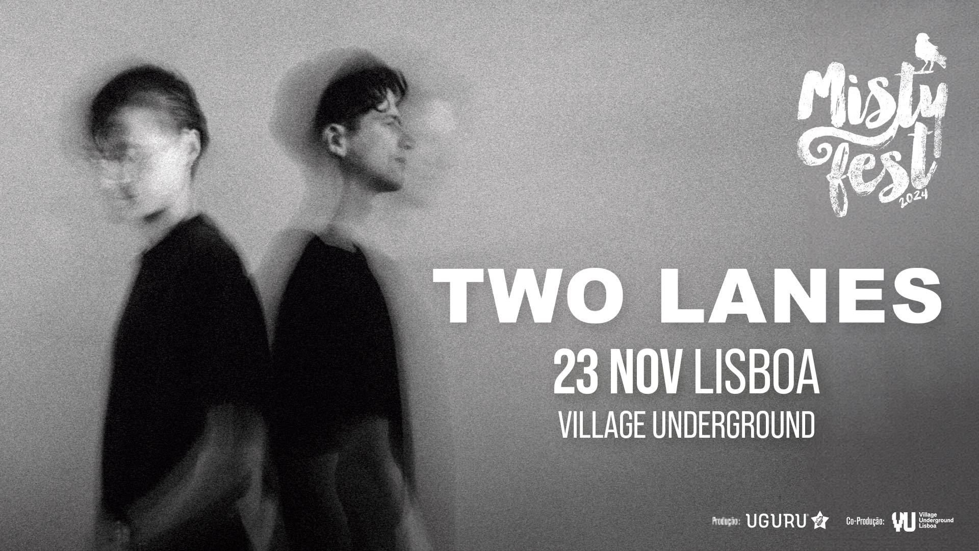 Two Lanes - Misty Fest