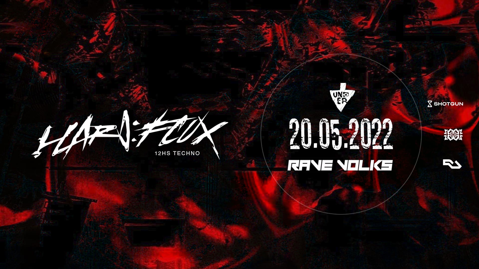 Hard:Flux [Rave Volks X Und.Er]