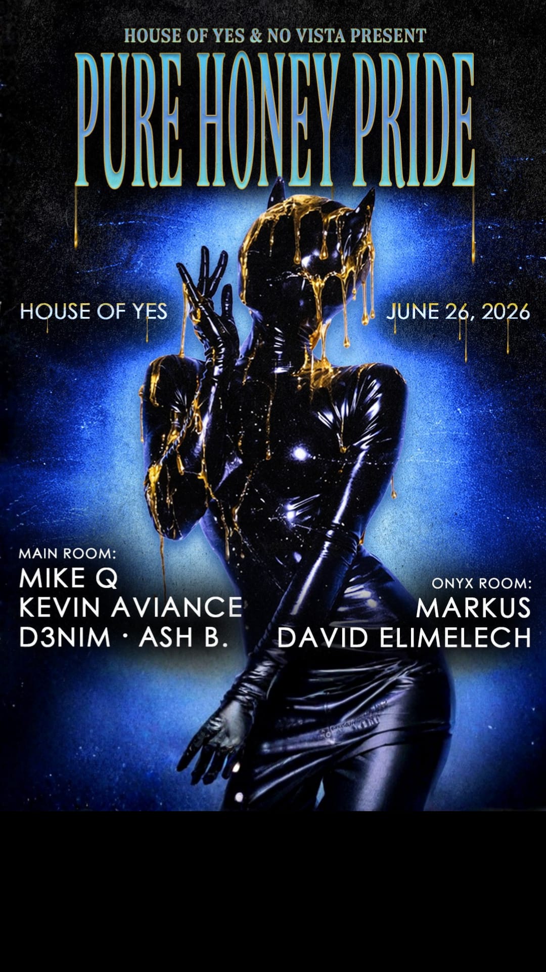 Pure Honey Pride: Mike Q, Kevin Aviance, David Elimelech