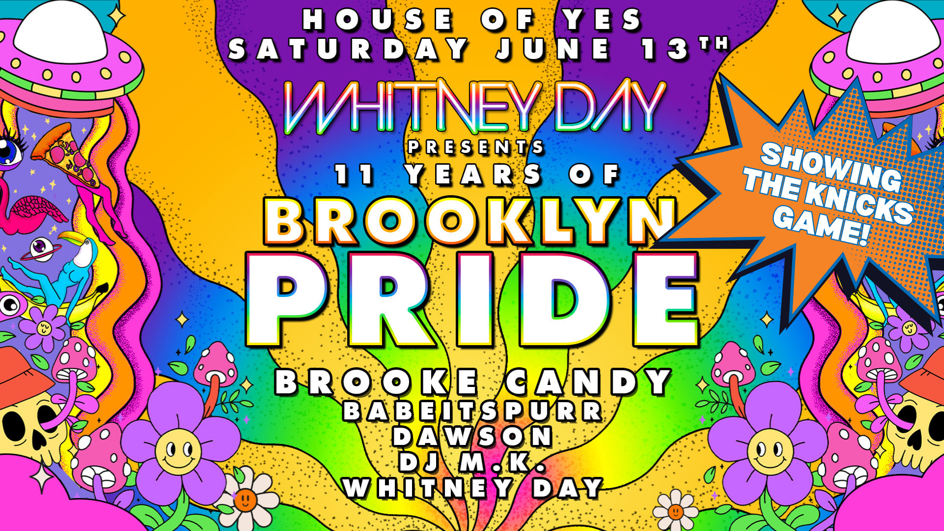 Brooklyn Pride: Brooke Candy · Babeitspurr ·  Whitney Day ++