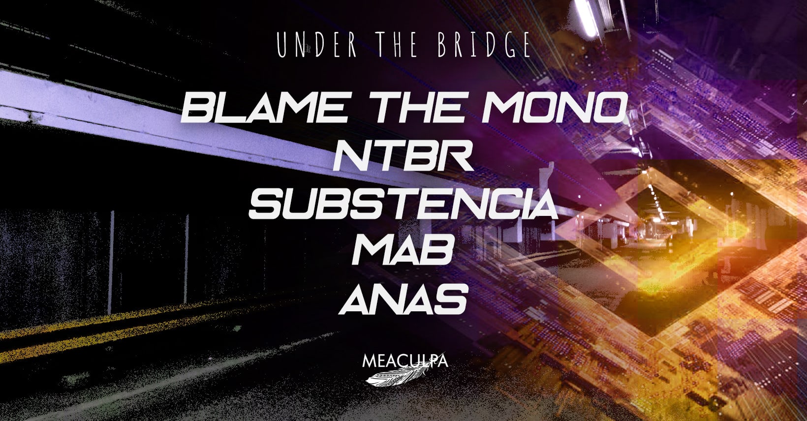 Meaculpa - Under  The Bridge #1- Blame The Mono & More ...