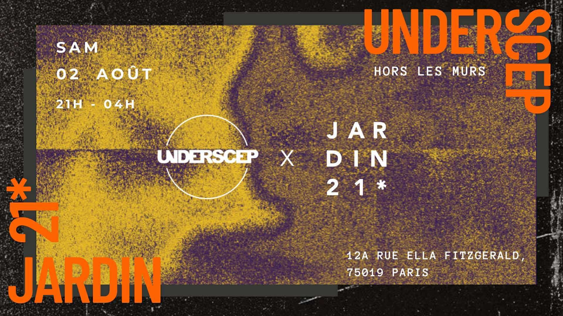 Underscep X Jardin21 - Open Air