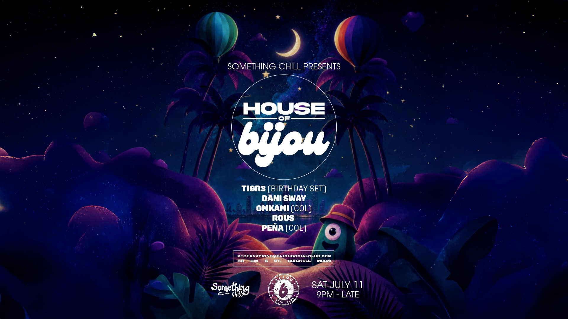 Something Chill Presents House Of Bijou