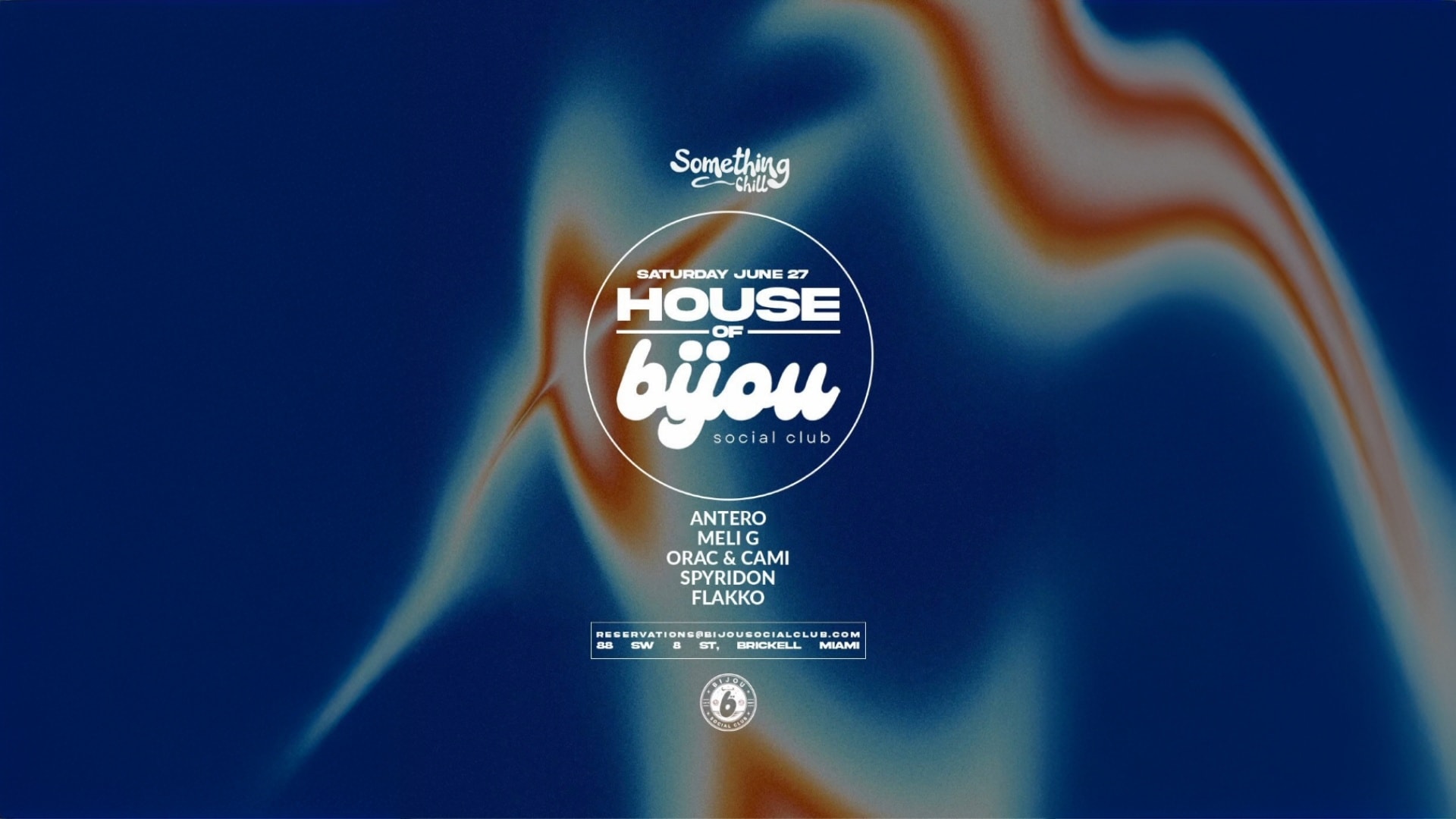 Something Chill @ House Of Bijou