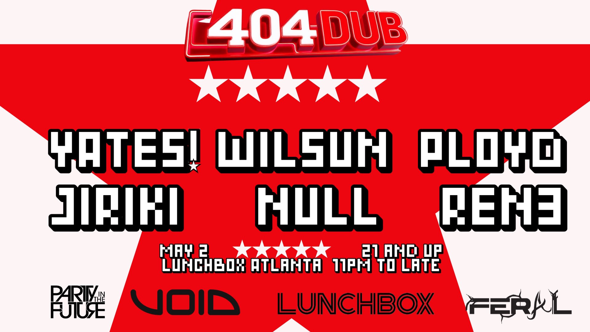404 Dub - May 2nd