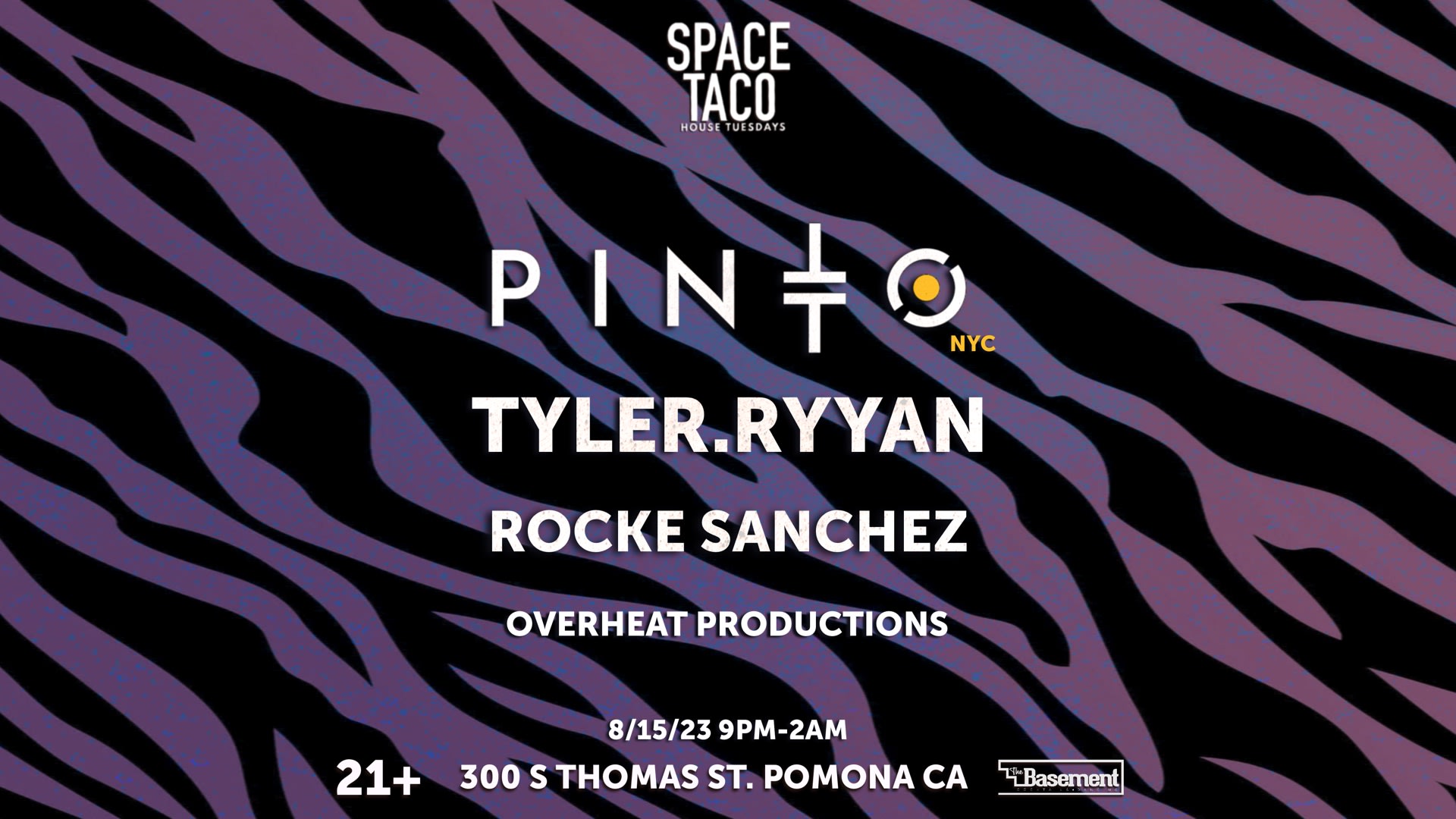Space Taco !! W Pinto (Nyc) Tyler.Ryyan, Rocke Sanchez +
