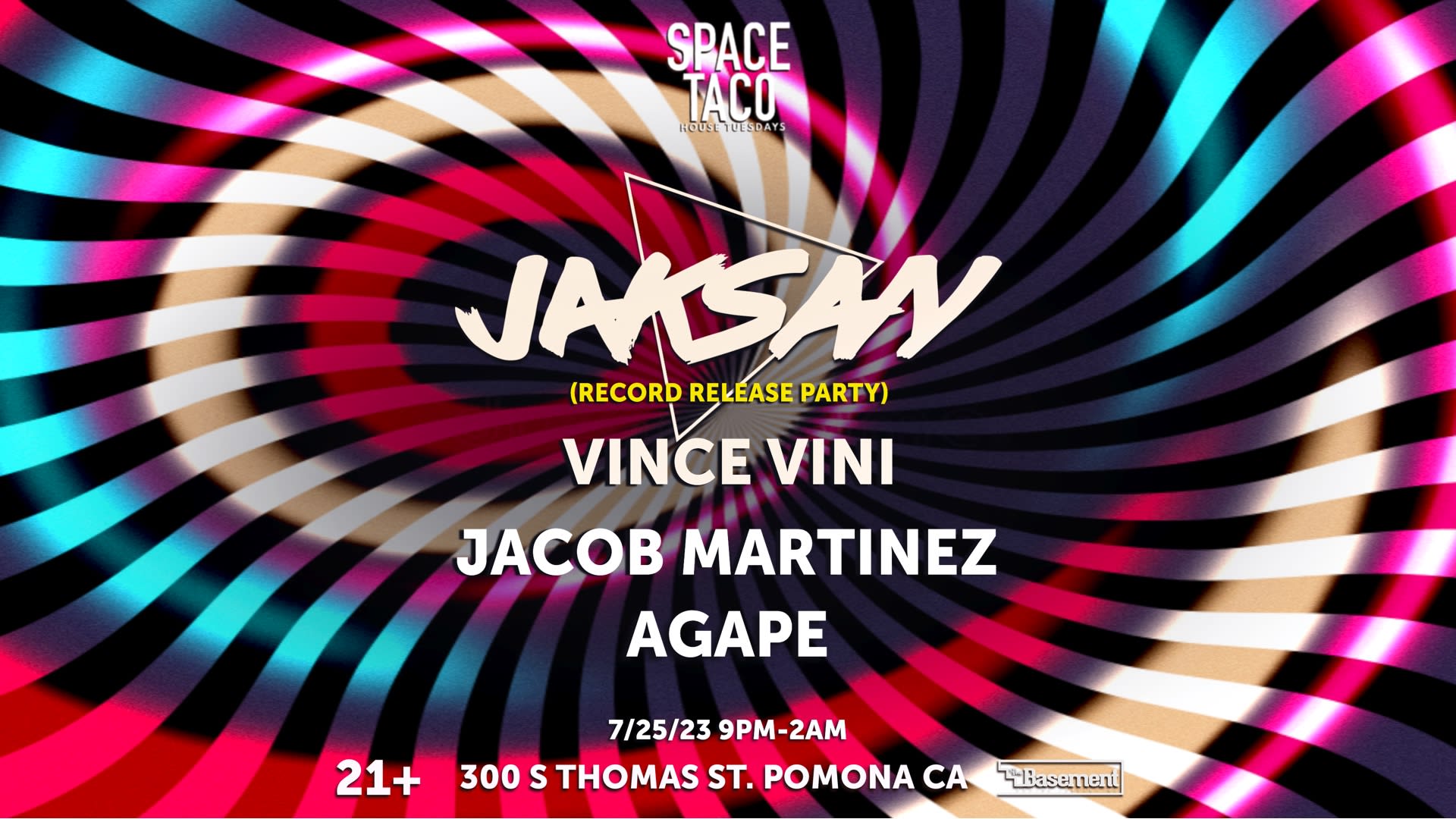 Space Taco !! W Jaksan, Vince Vini, Jacob Martinez & Agape