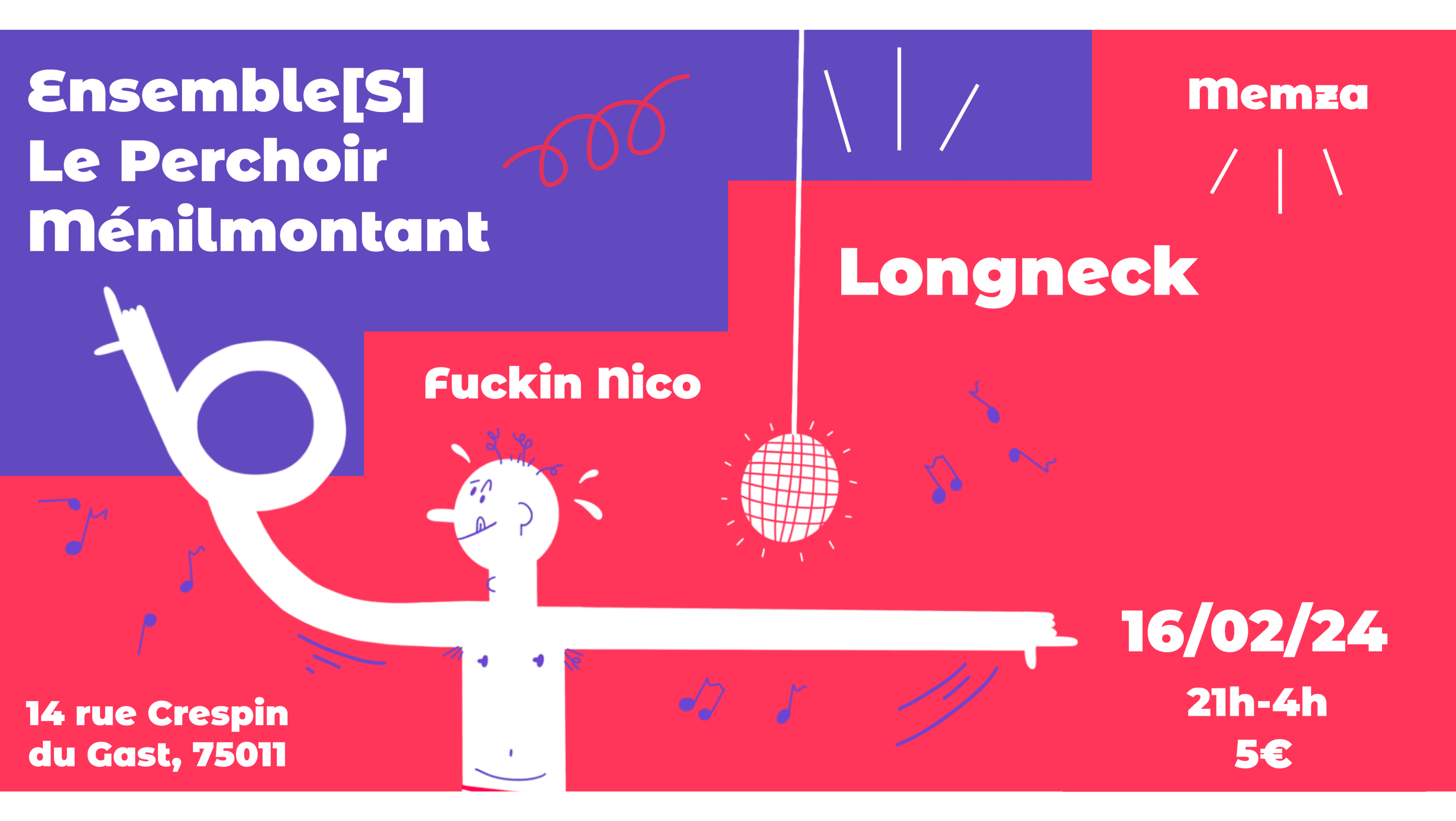 Ensemble[S] X Longneck @ Perchoir Ménilmontant