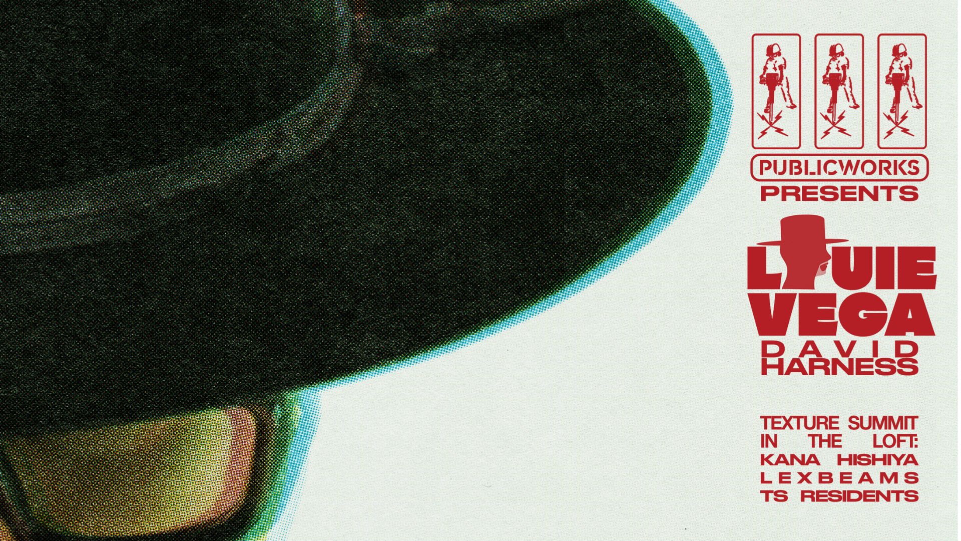 Public Works & Texture Summit W/ Louie Vega & Kana Hishiya