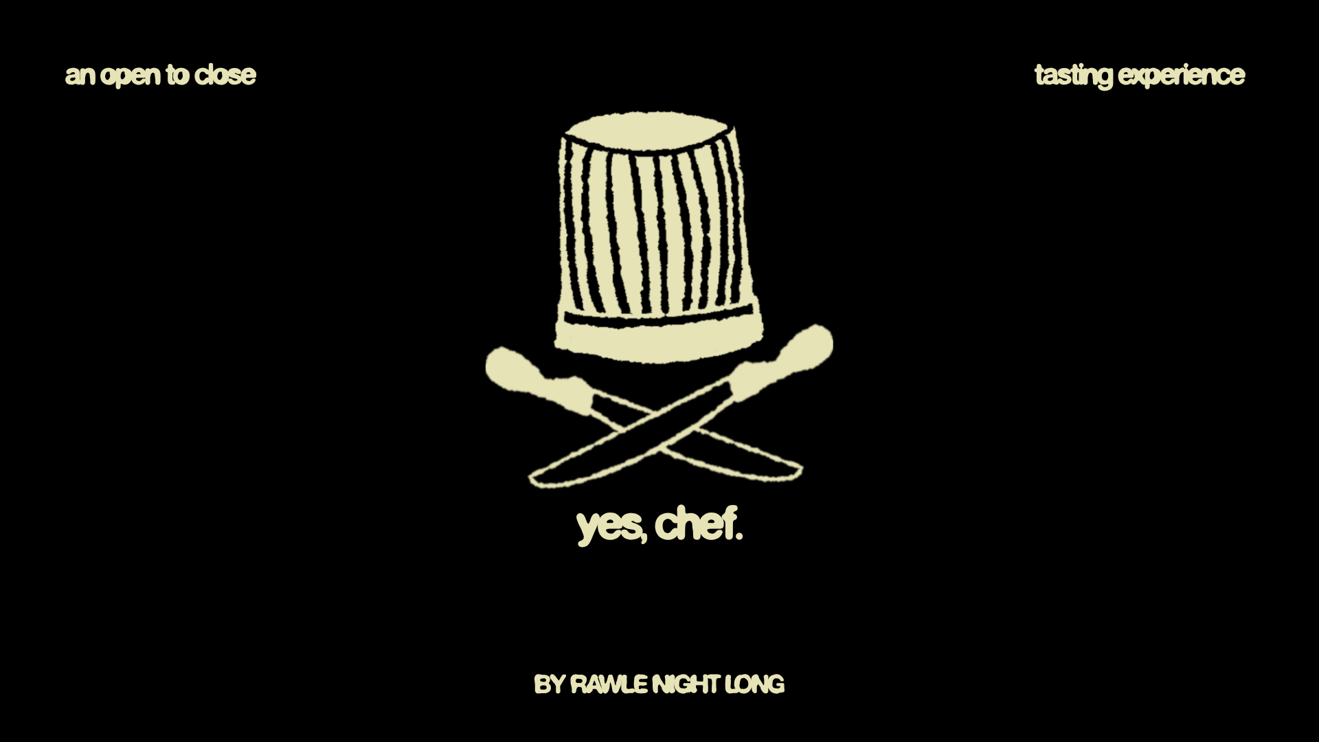 Yes, Chef (Rawle Night Long) - Tigres Takeover