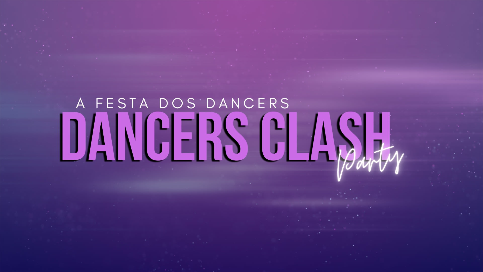 Dancers Clash - Dancehall Party #03