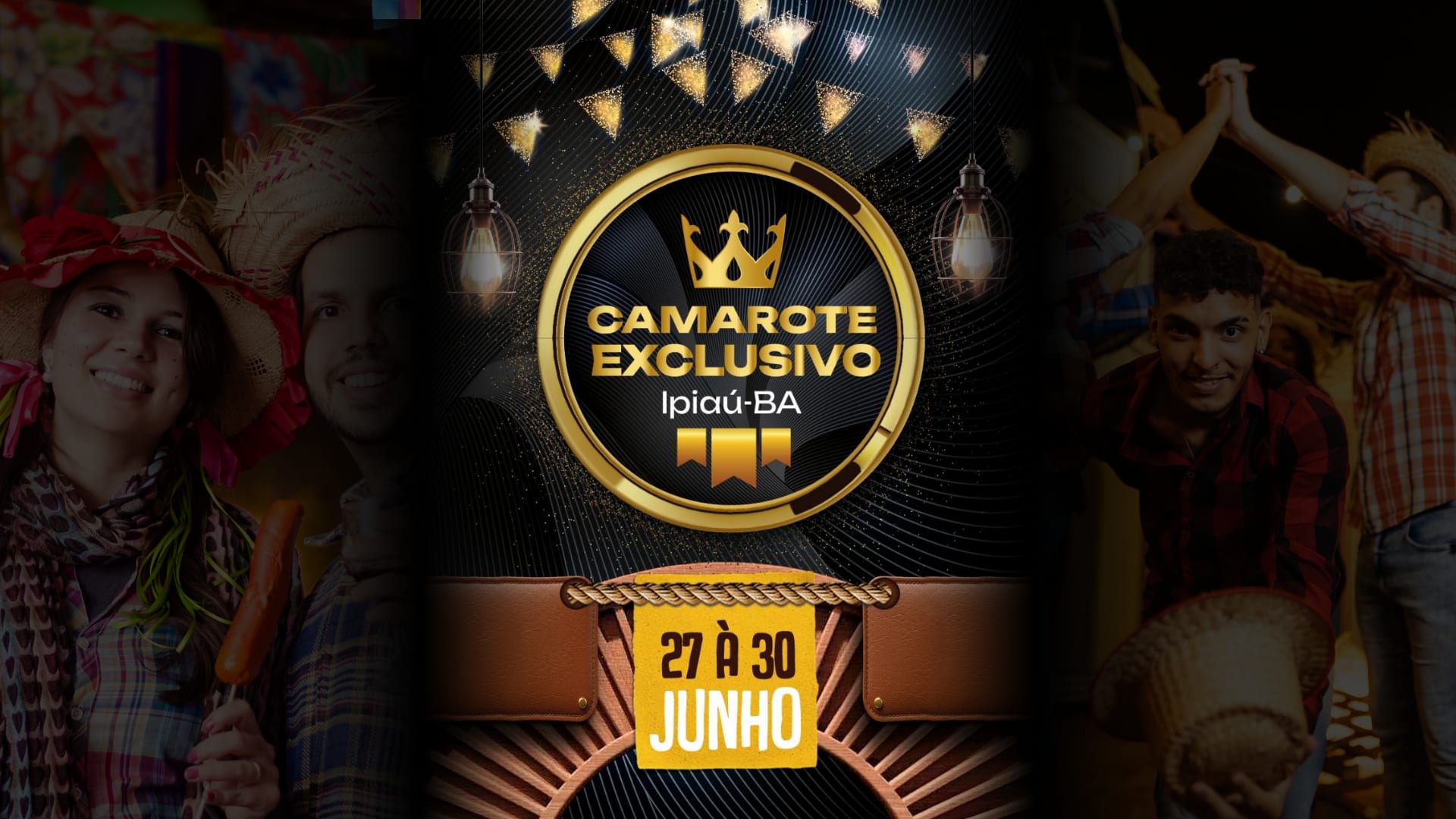 São Pedro Ipiaú - Camarote Exclusivo