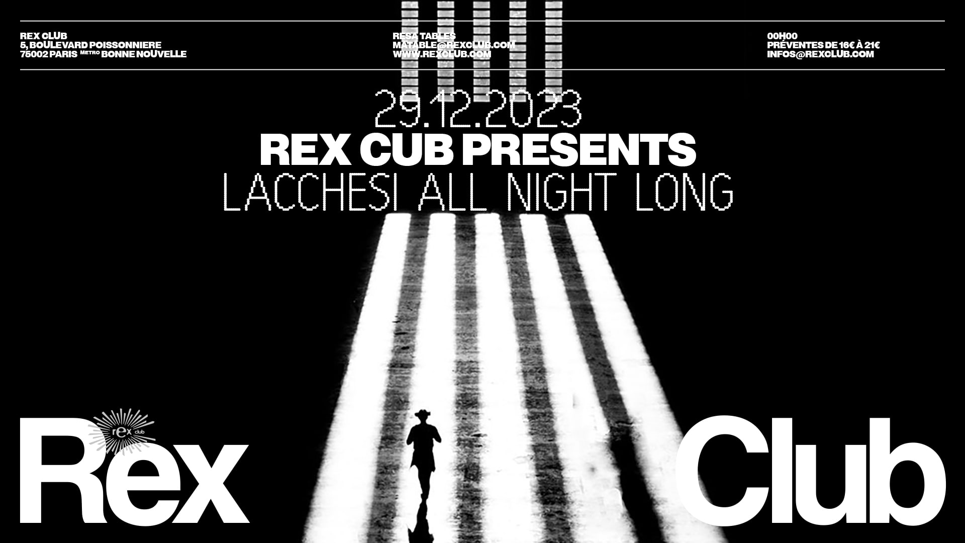 Rex Club Presents Lacchesi All Night Long