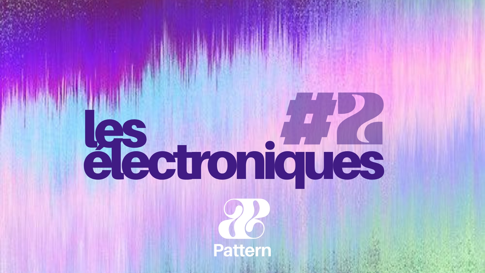 Les Électroniques N°2 By Pattern Au Loupika