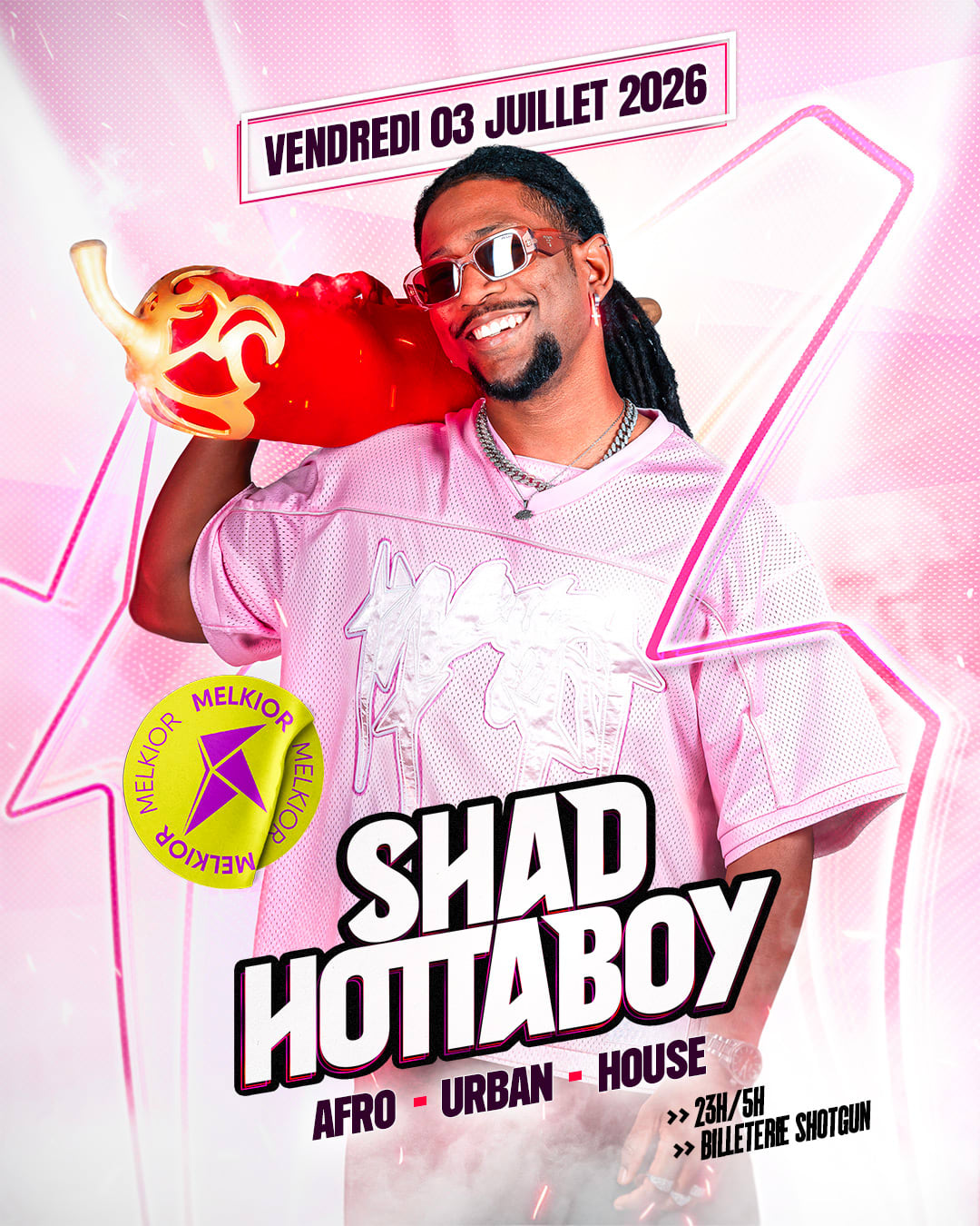 Vendredi 3 Juillet - Shad Hotta Boy