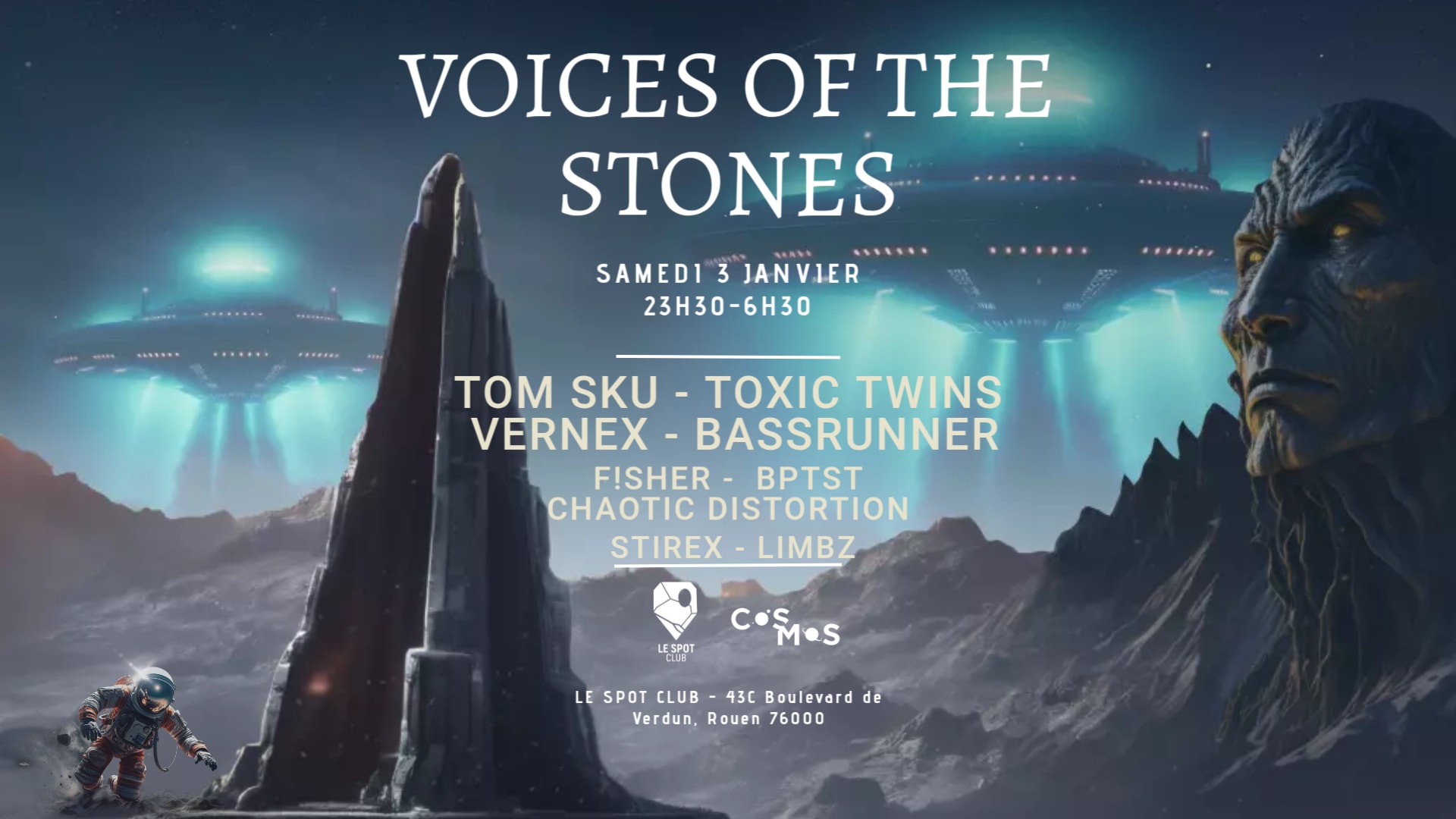 Cosmos - Voices Of The Stones W/ Tom Sku, Toxic Twins & More