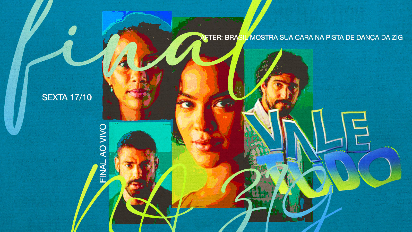 'vale Tudo' Na Zig: A Final Da Novela Ao Vivo Sexta 17/10