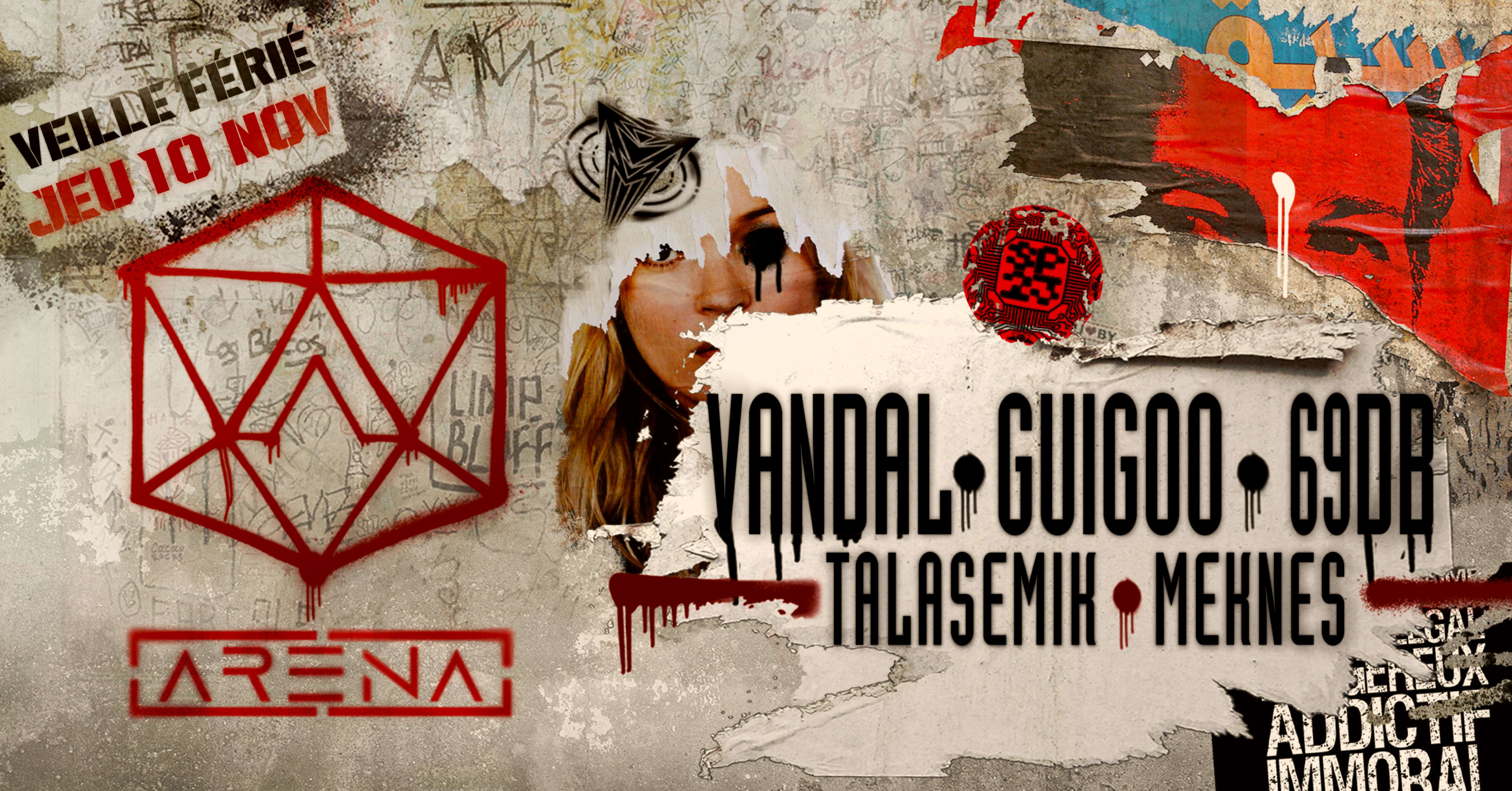 [Veille Férié] I ☢️ Vandal, 69db, Guigoo, Talasemik, Meknes ☢️