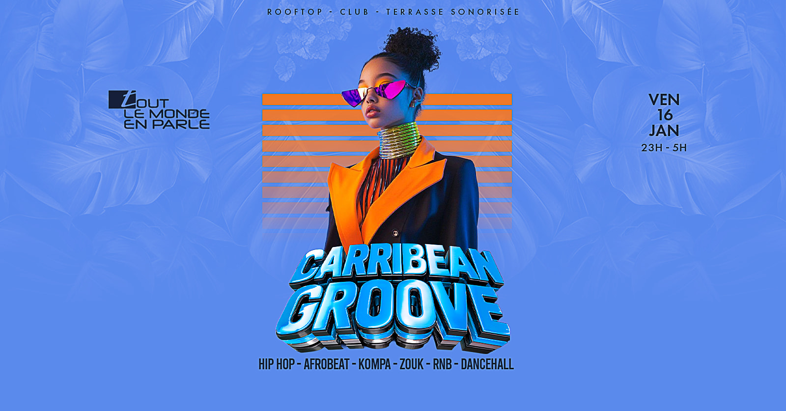 Soiree Caribbean Groove Club & Terrasse , Hiphop,Afrobeat