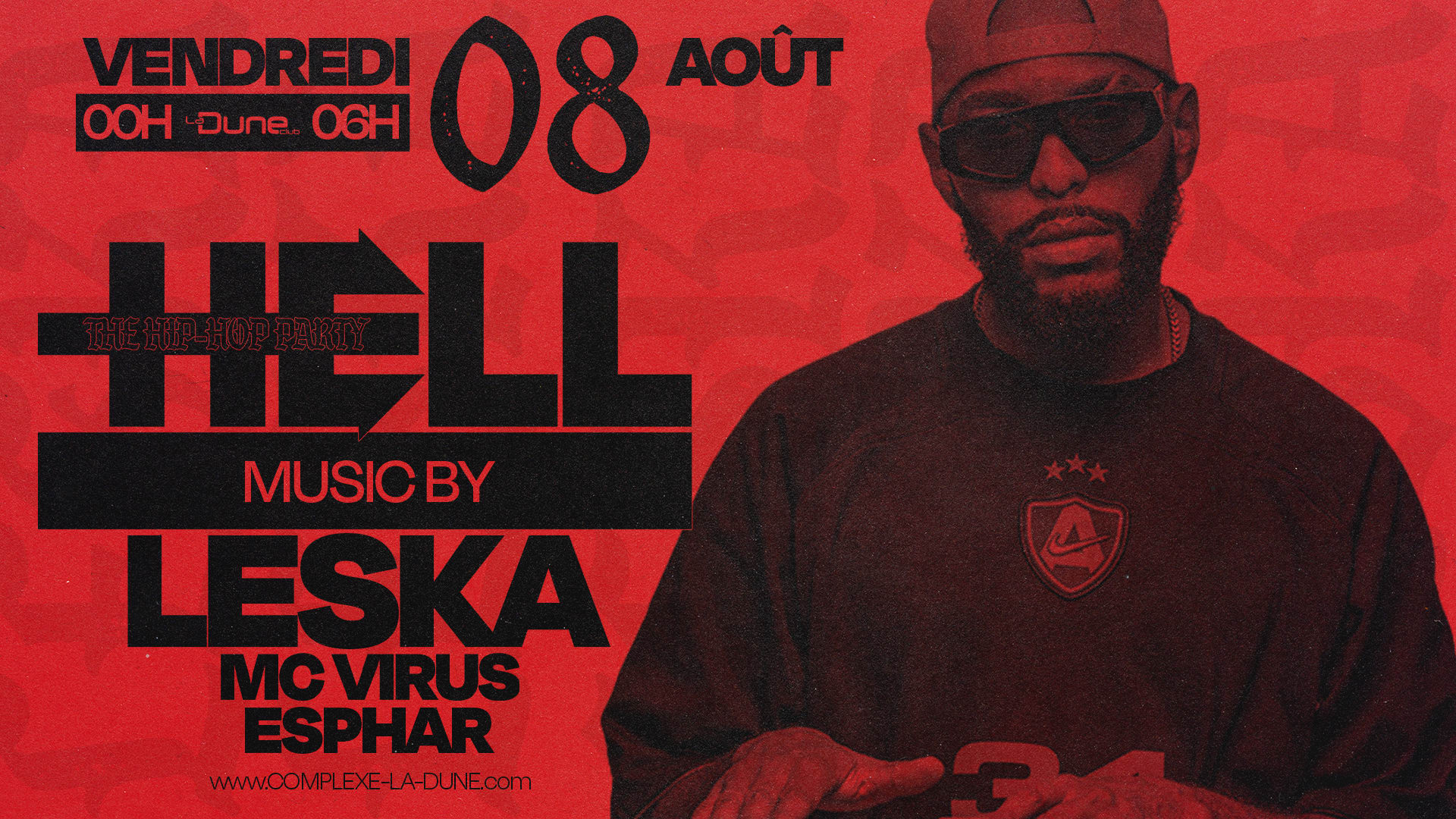 Dj Leska - Hell - Vendredi 08 Août