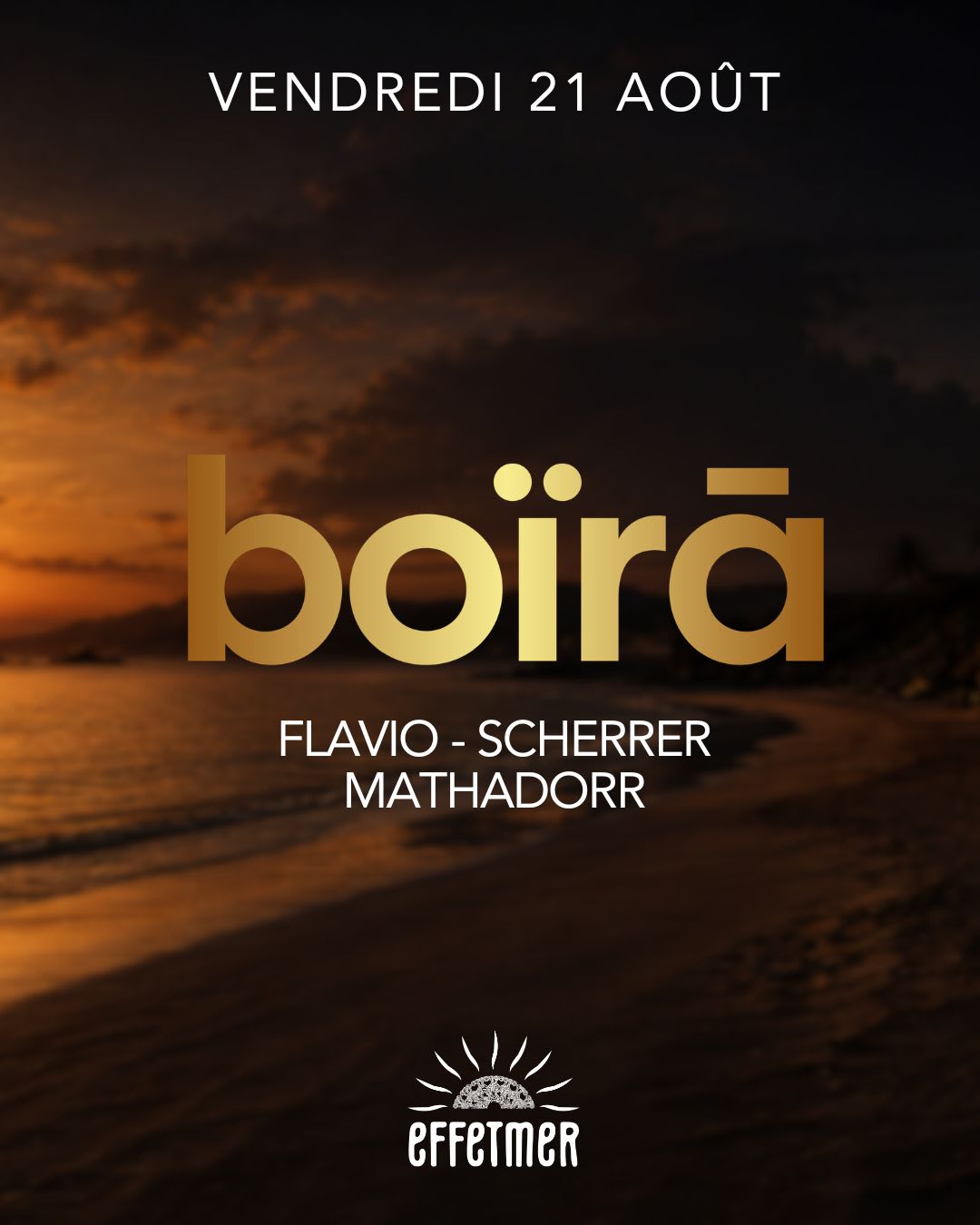 Boïra X Effet Mer (Open Air)