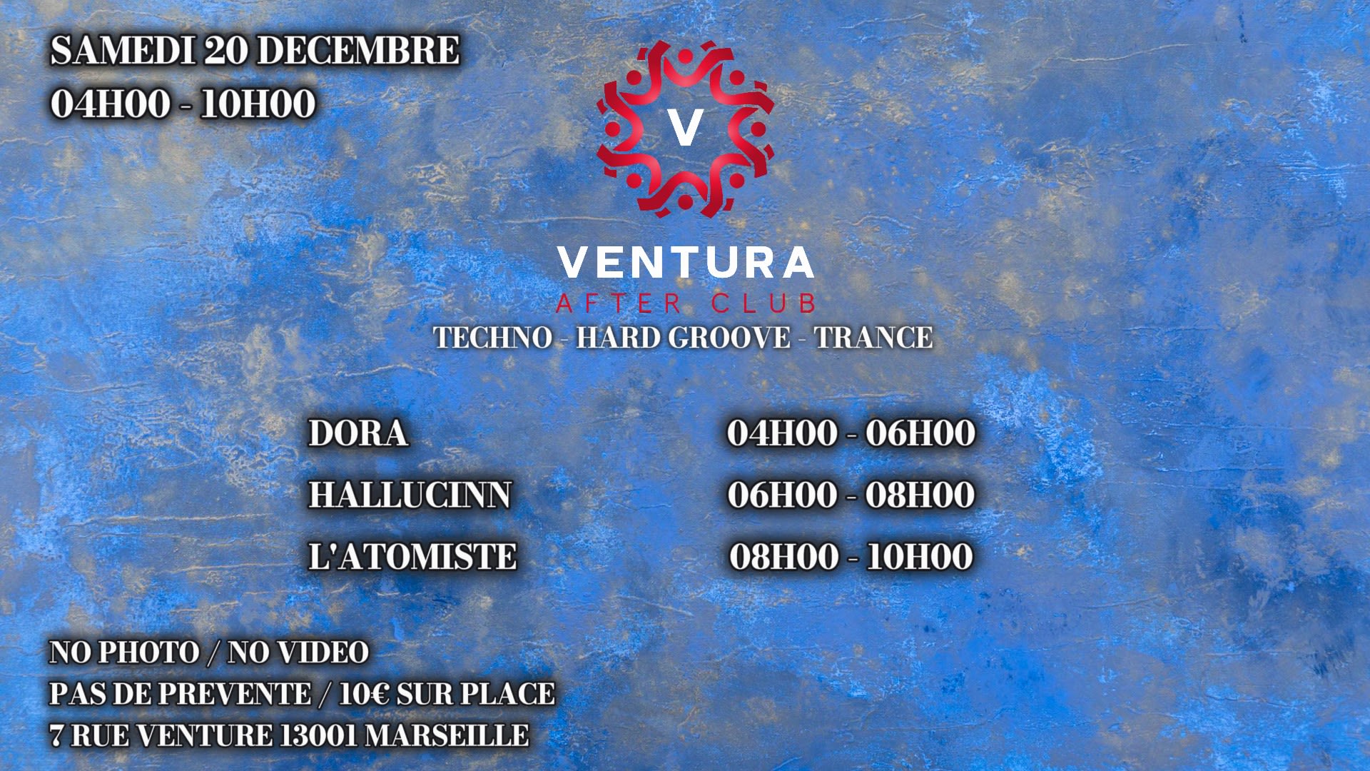 Ventura After Techno W/ Dora, Hallucinn & L'atomiste