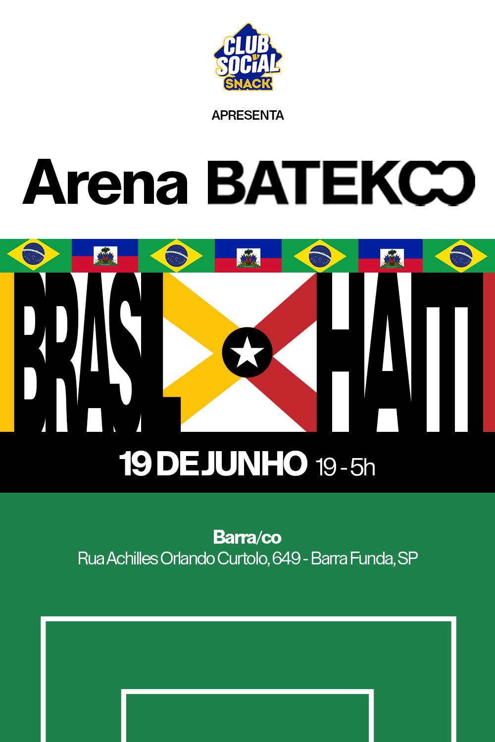 Arena Batekoo: Brasil X Haiti - 19/06 @Sp