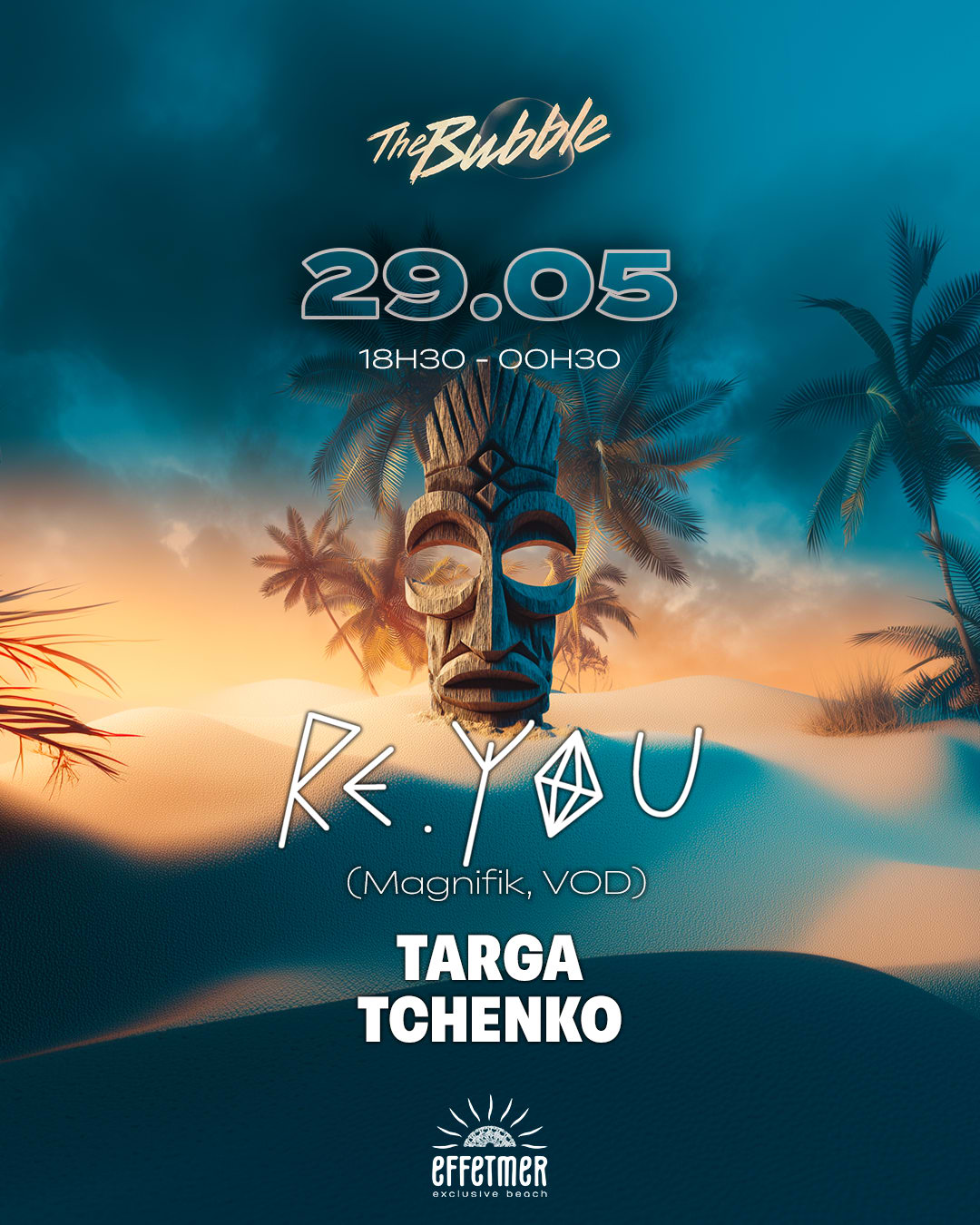 The Bubble X Effet Mer 29 Mai