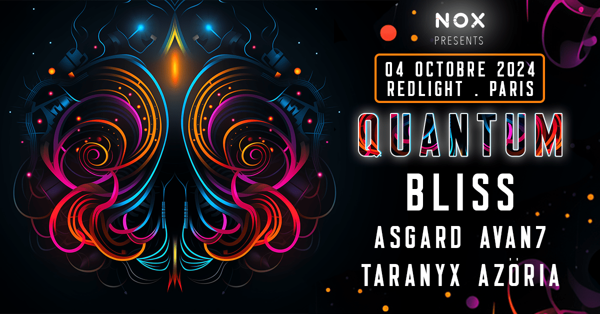 Quantum : Bliss, Asgard, Avan7, Taranyx, Azöria By Nox