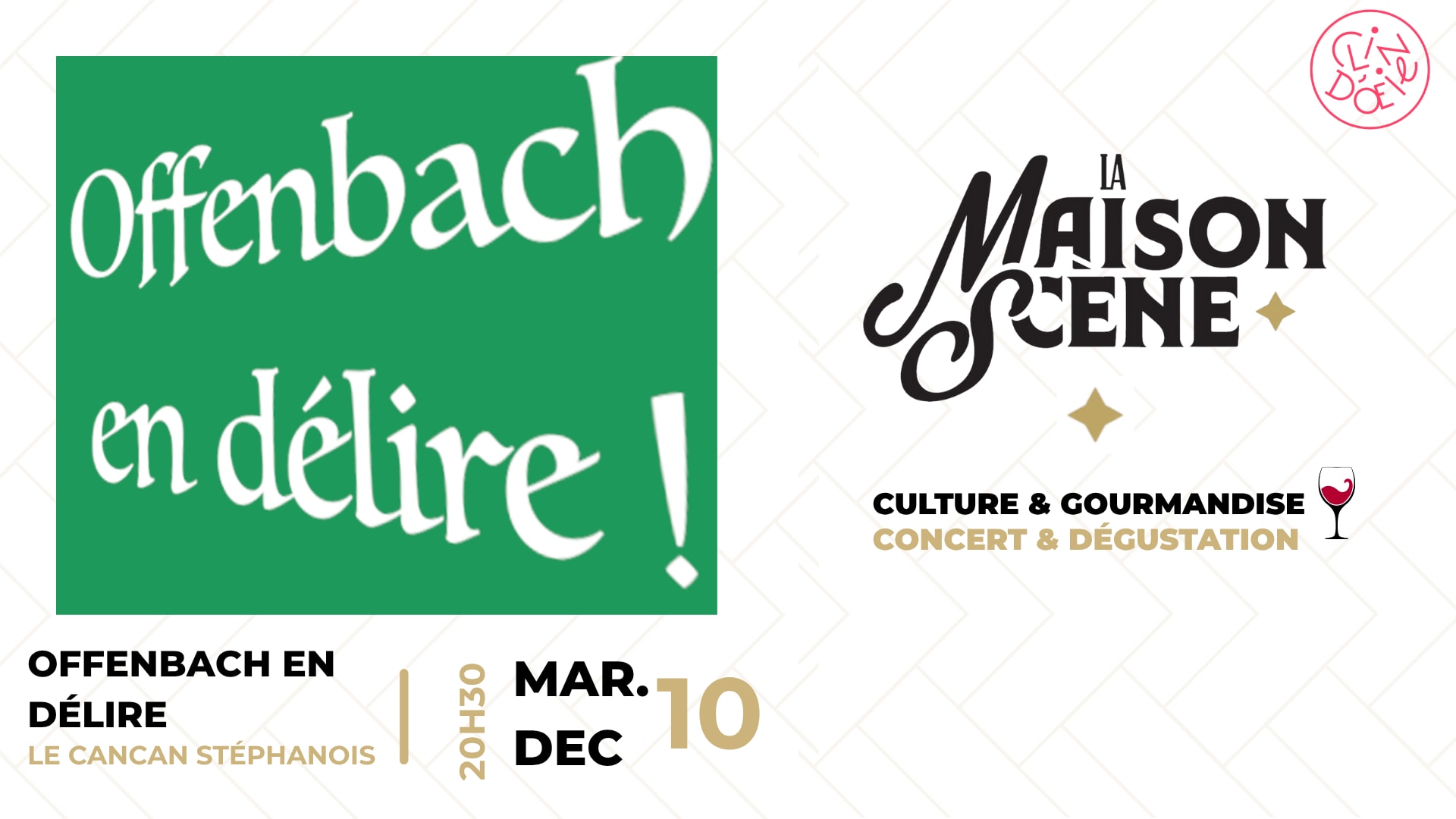 Offenbach En Délire - Le Cancan Stéphanois