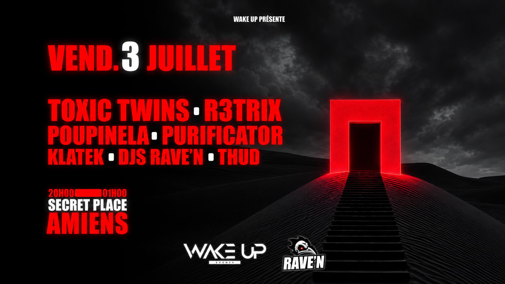 Wake Up W/ R3trix, Toxic Twins, Poupinela En More