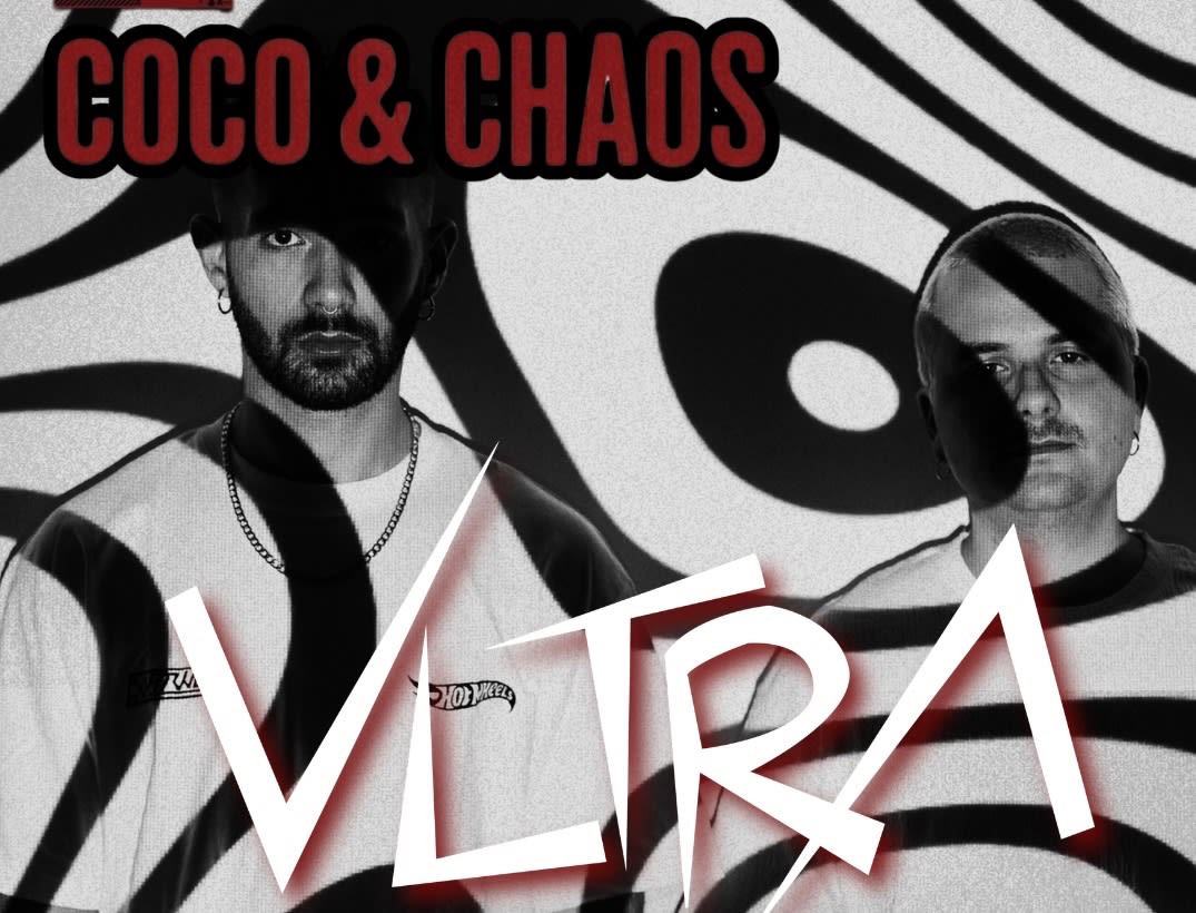 Coco & Chaos Presents: Vltra