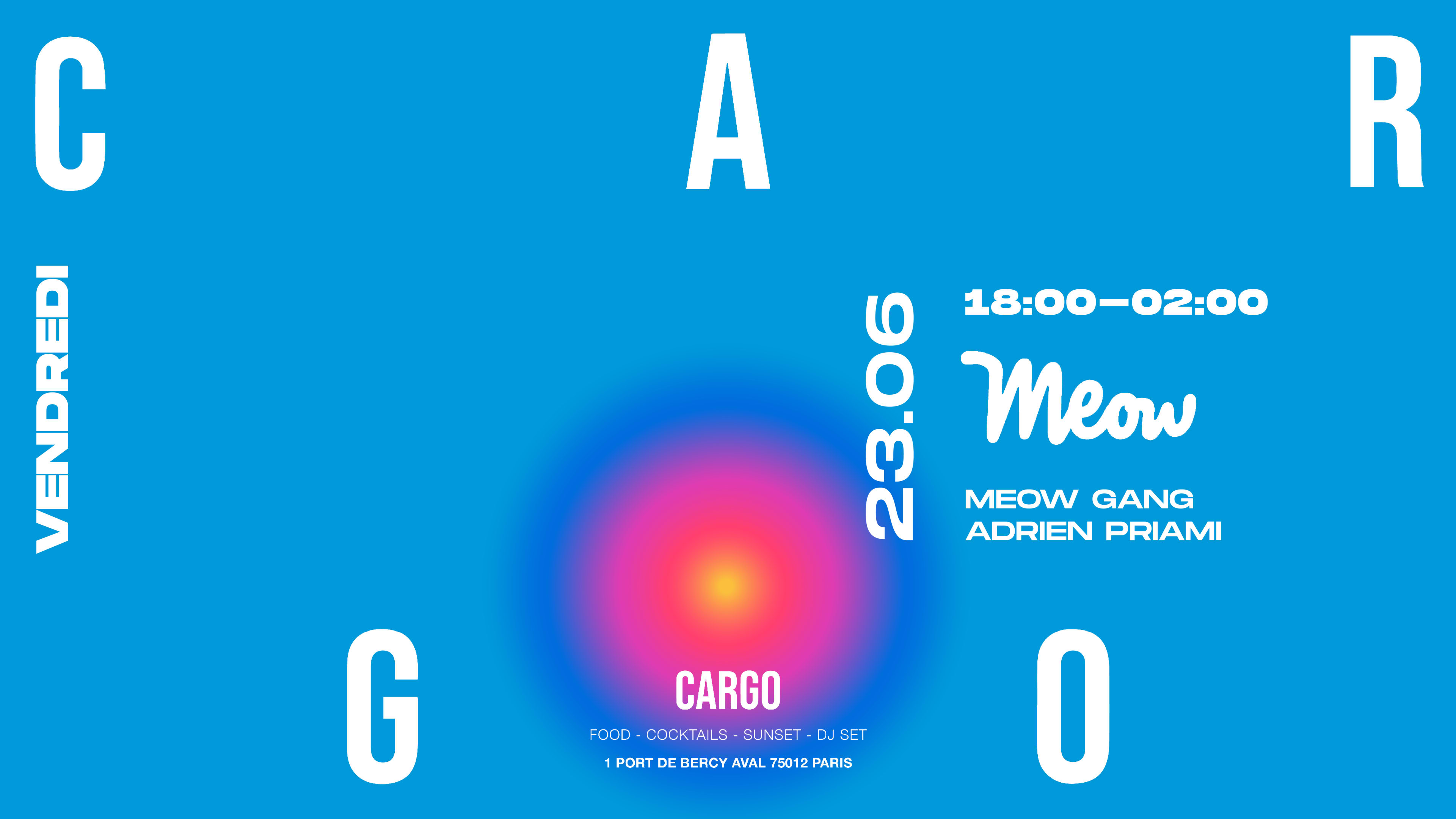 Cargo X Meow W/ Adrien Priami