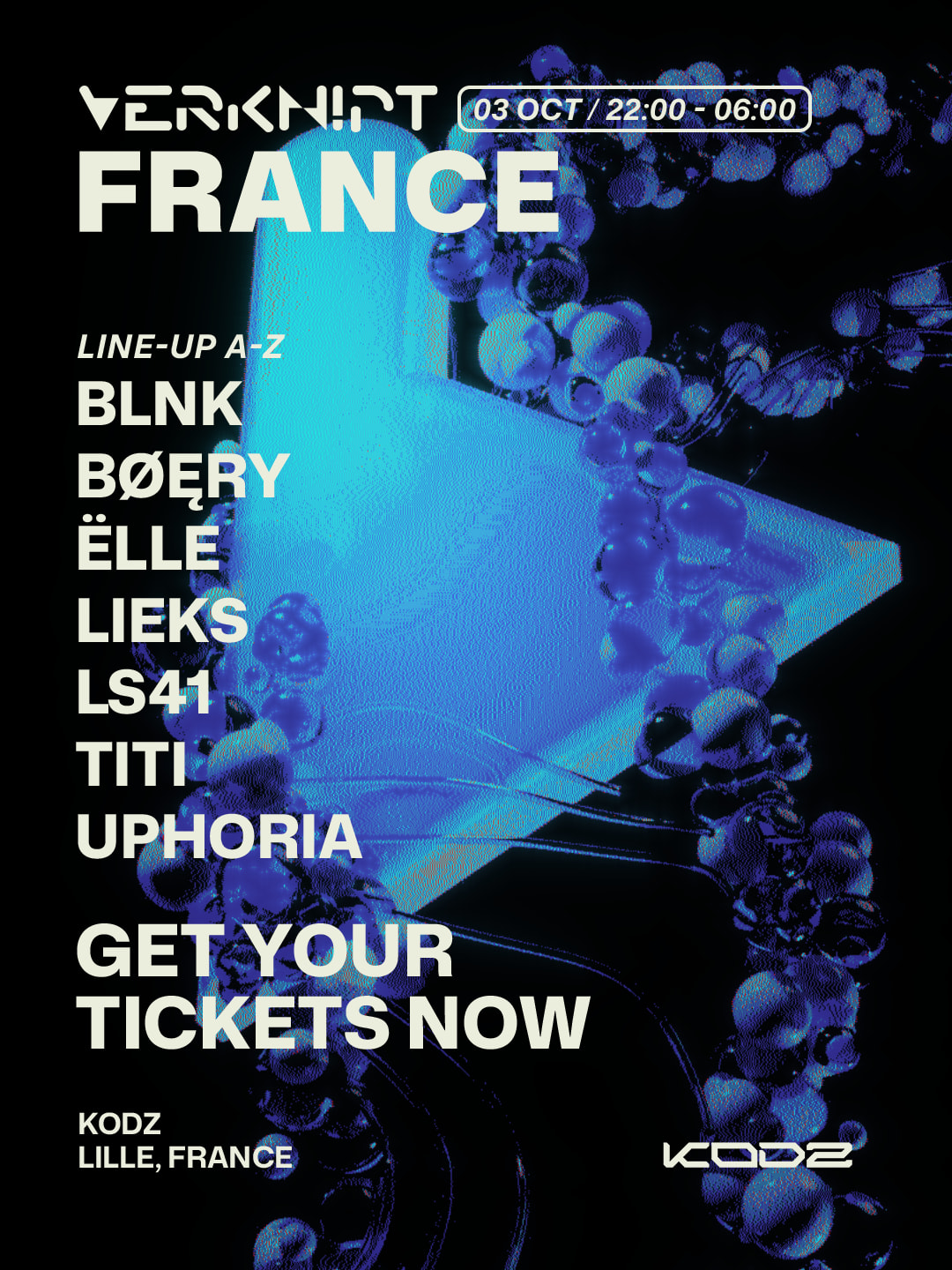 Verknipt France Presents Bøęry, Blnk, Ls41, Lieks & More...