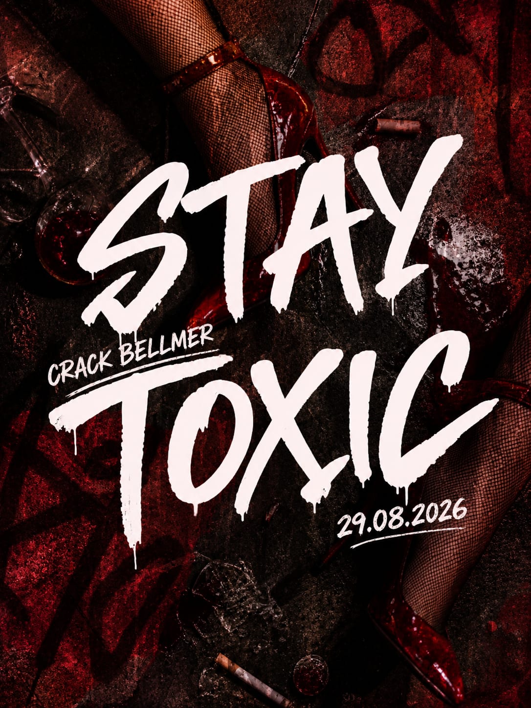 Stay Toxic X Razjob [Free Entry*]