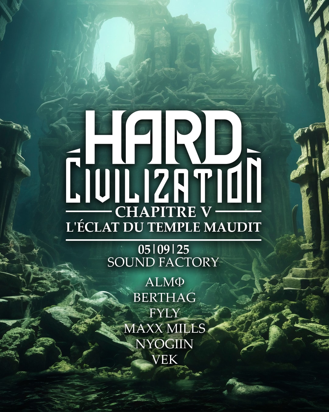 Hard Civilization Chap.V - L’Éclat Du Temple Maudit