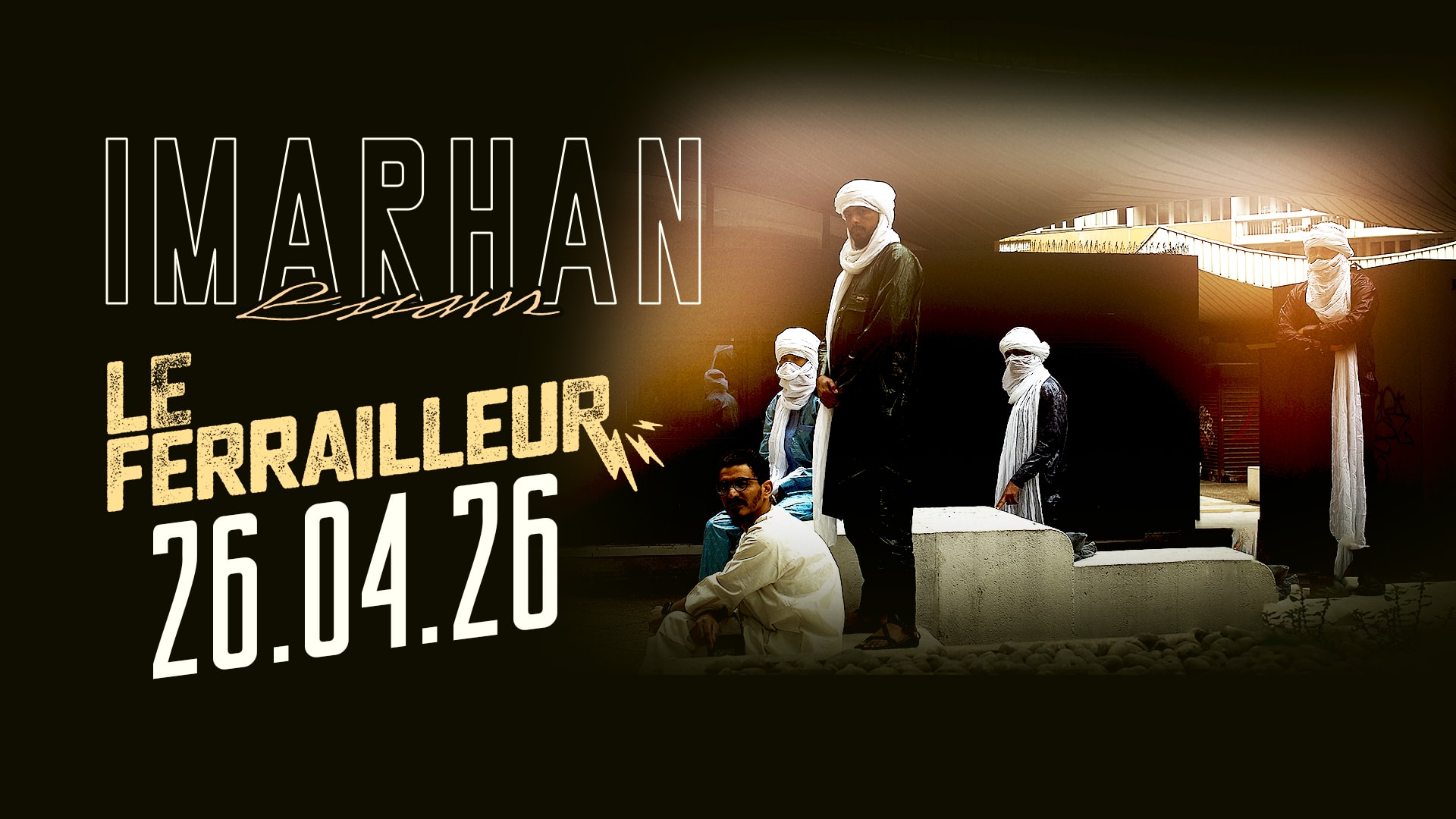 Imarhan - Le Ferrailleur