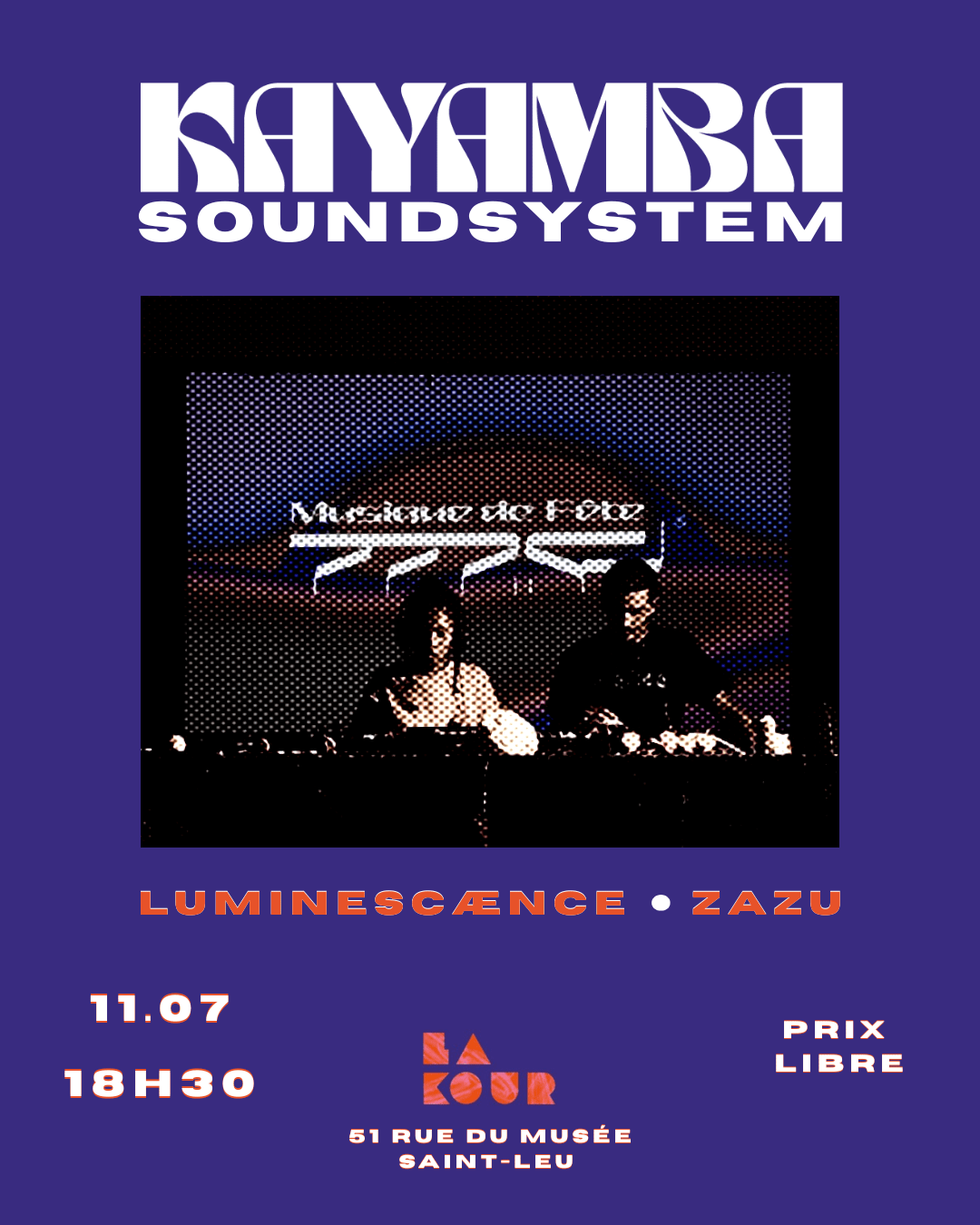 Kayamba Soundsystem X La Kour
