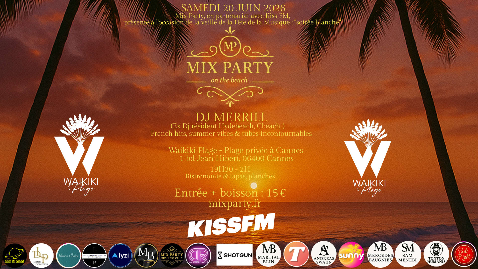 MIX Party - Soirée Blanche - Waikiki Plage - Samedi 20/06/26