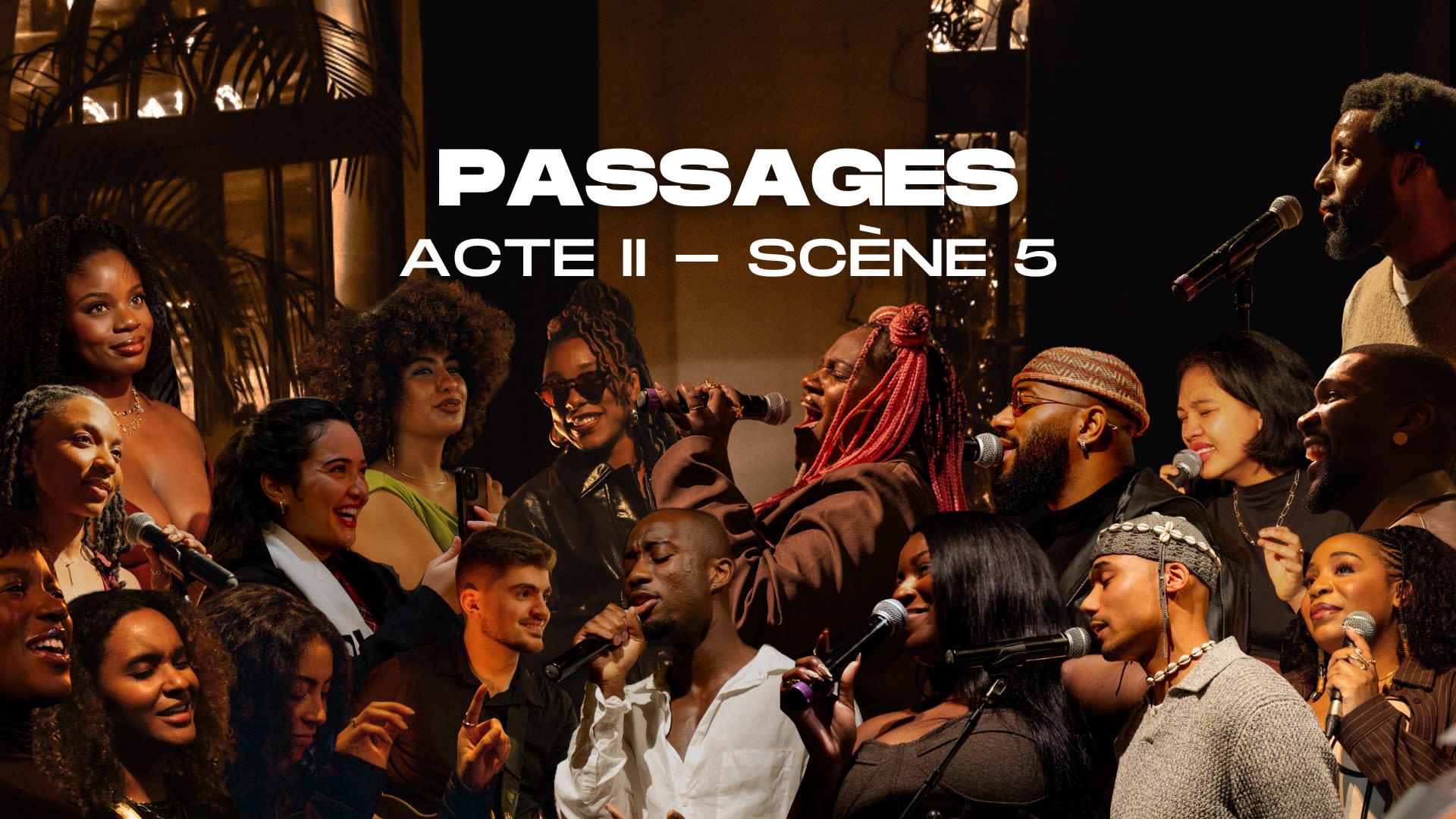 Passages - Acte II, Scène 5