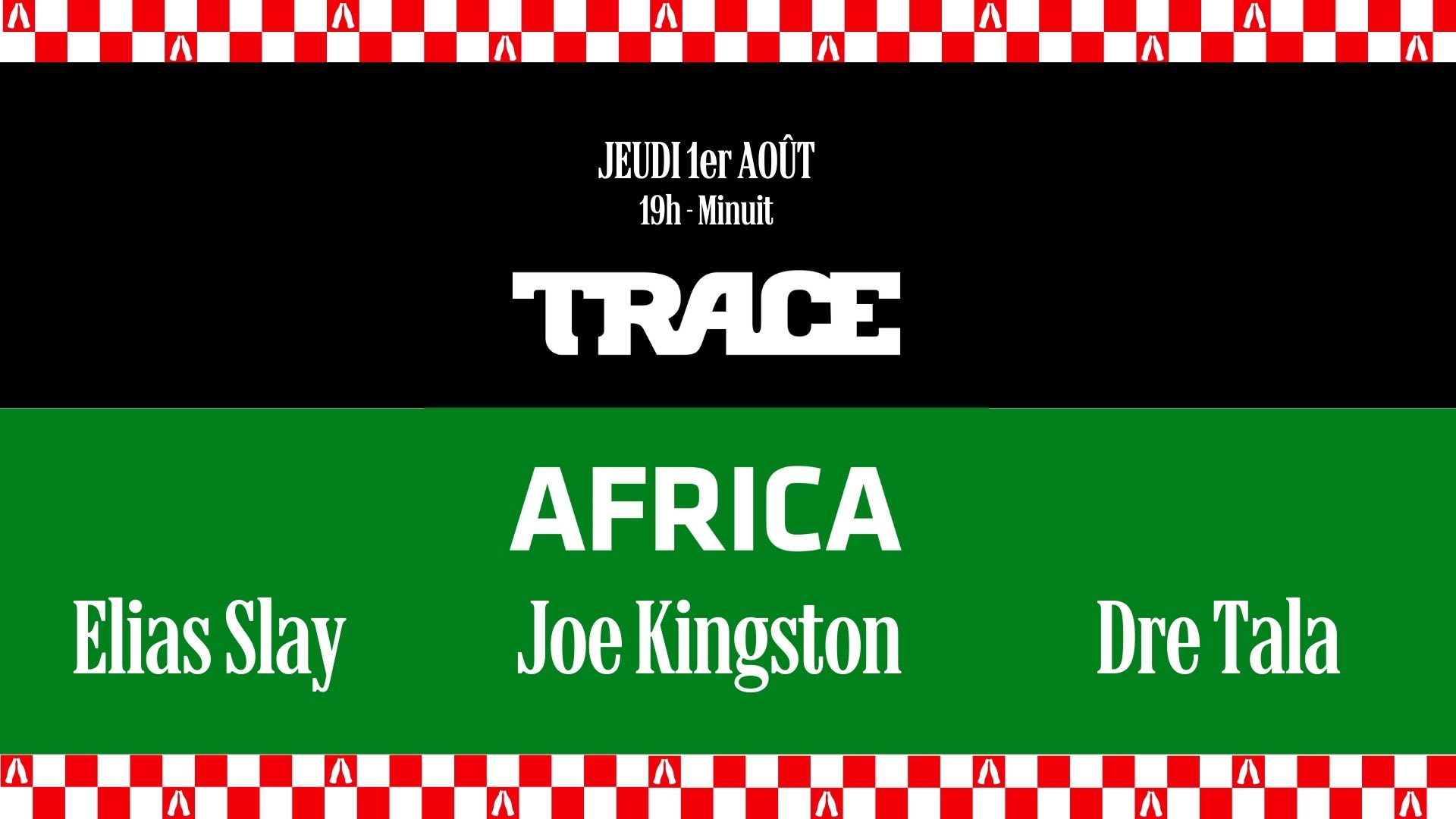 Trace Africa : Elias Slay, Joe Kingston (Live) Et Dre Tala